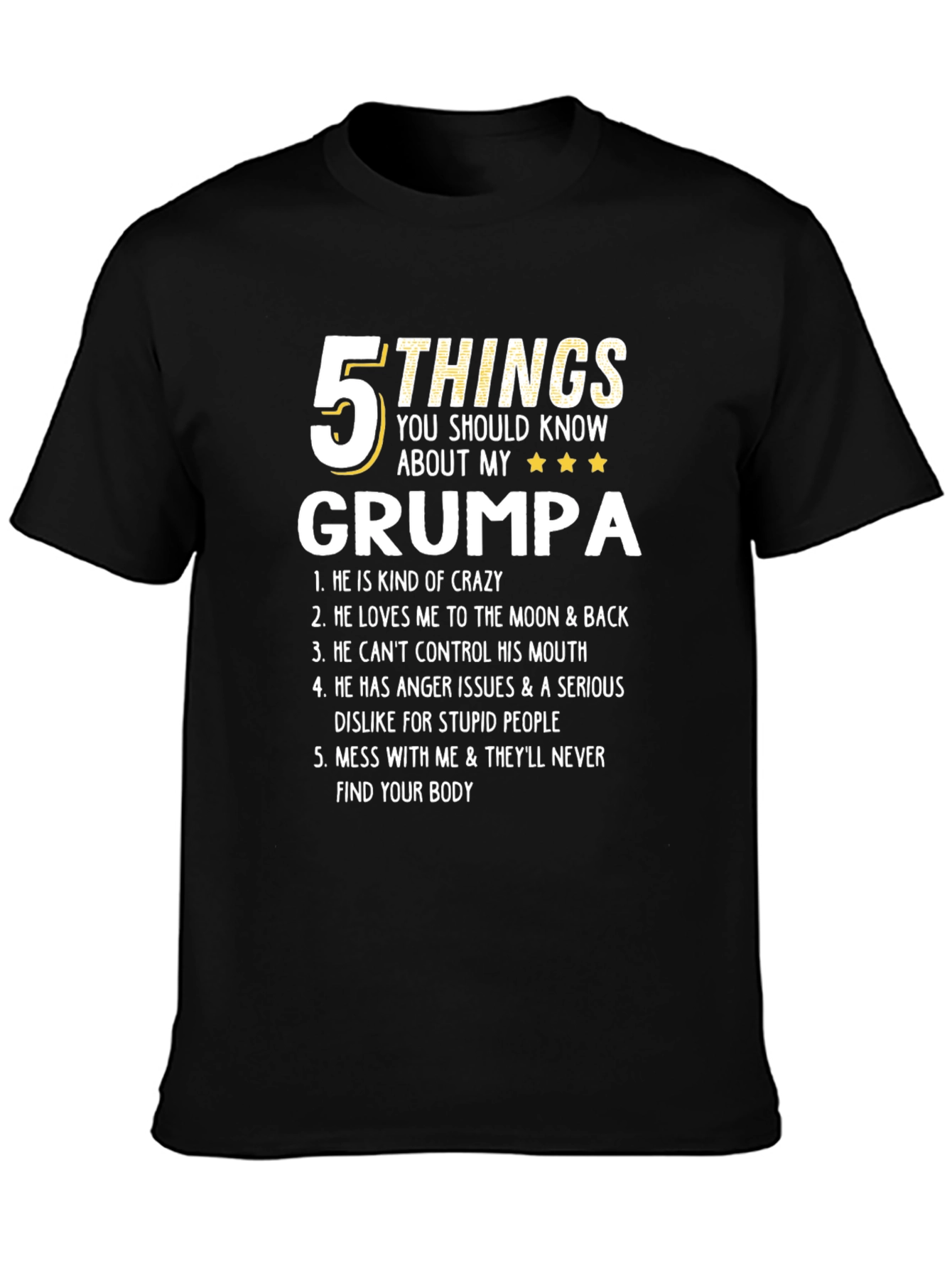 5 Things About My Grumpa T-Shirt Crazy Grumpa Tee