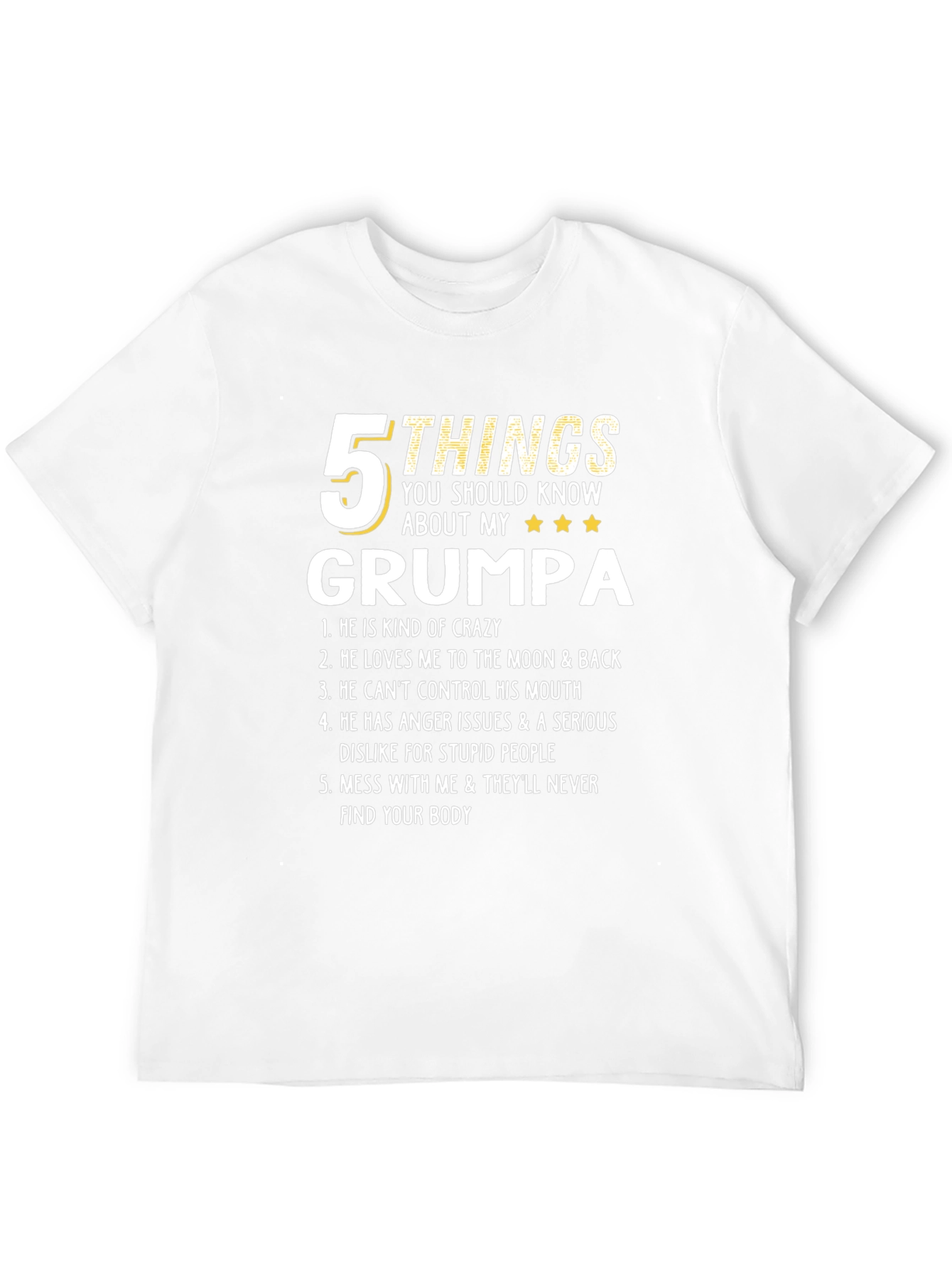 5 Things About My Grumpa T-Shirt Crazy Grumpa Tee
