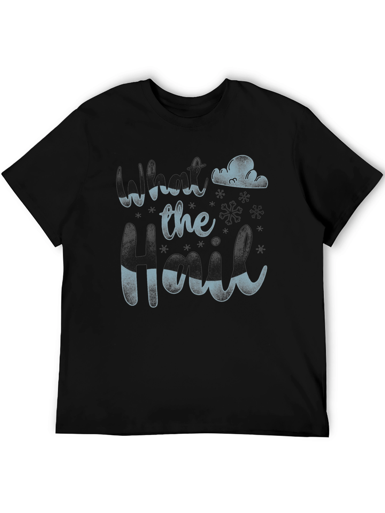 When the Hail Breaks T-Shirt