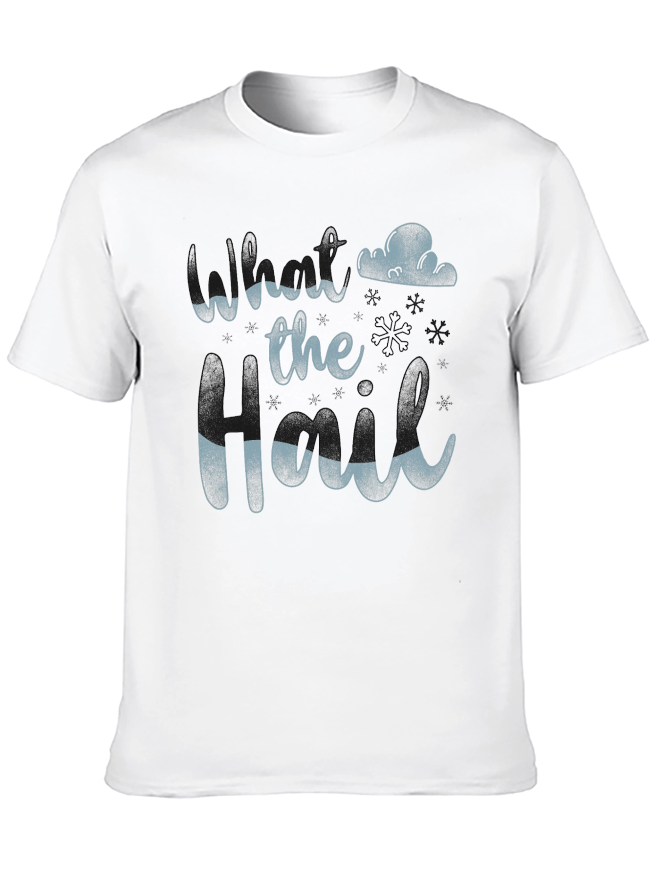 When the Hail Breaks T-Shirt