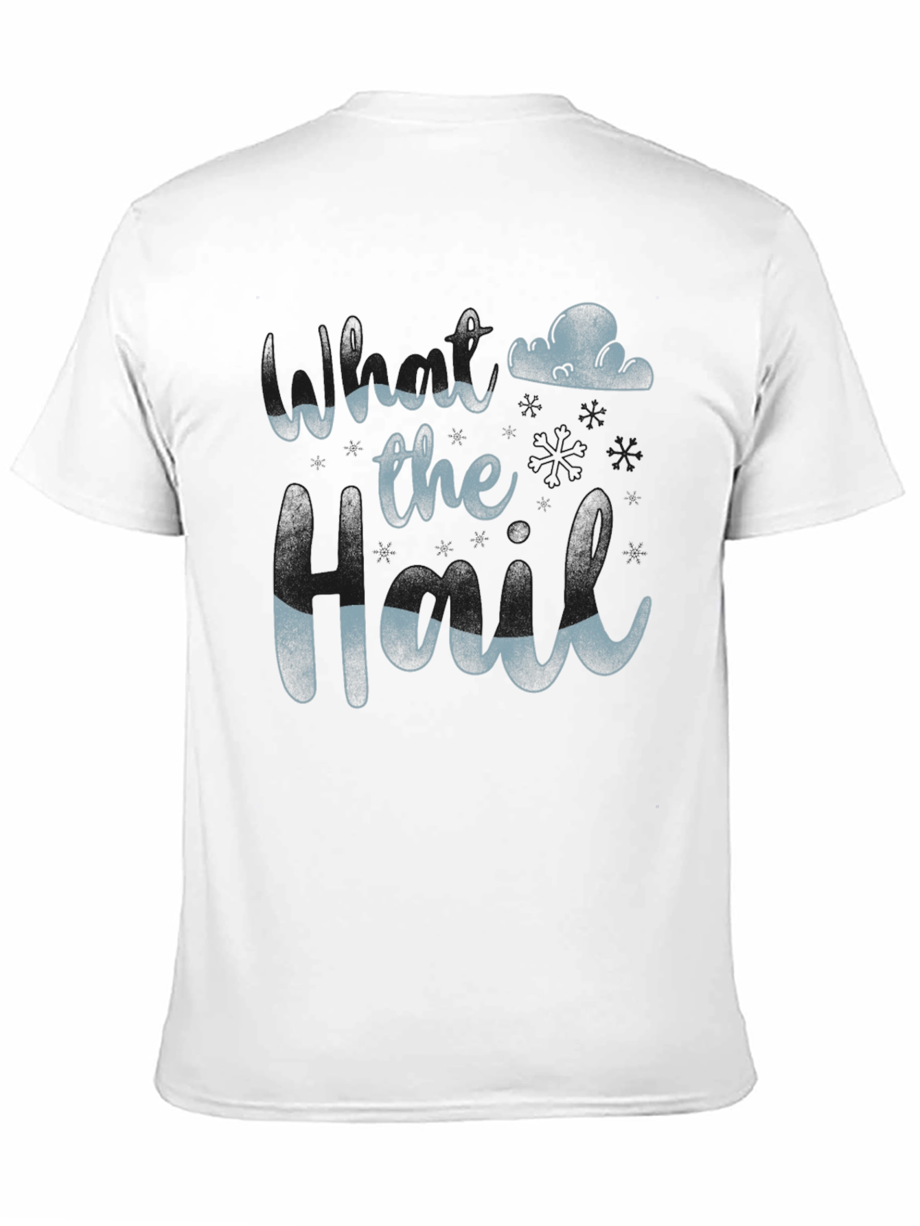 When the Hail Breaks T-Shirt