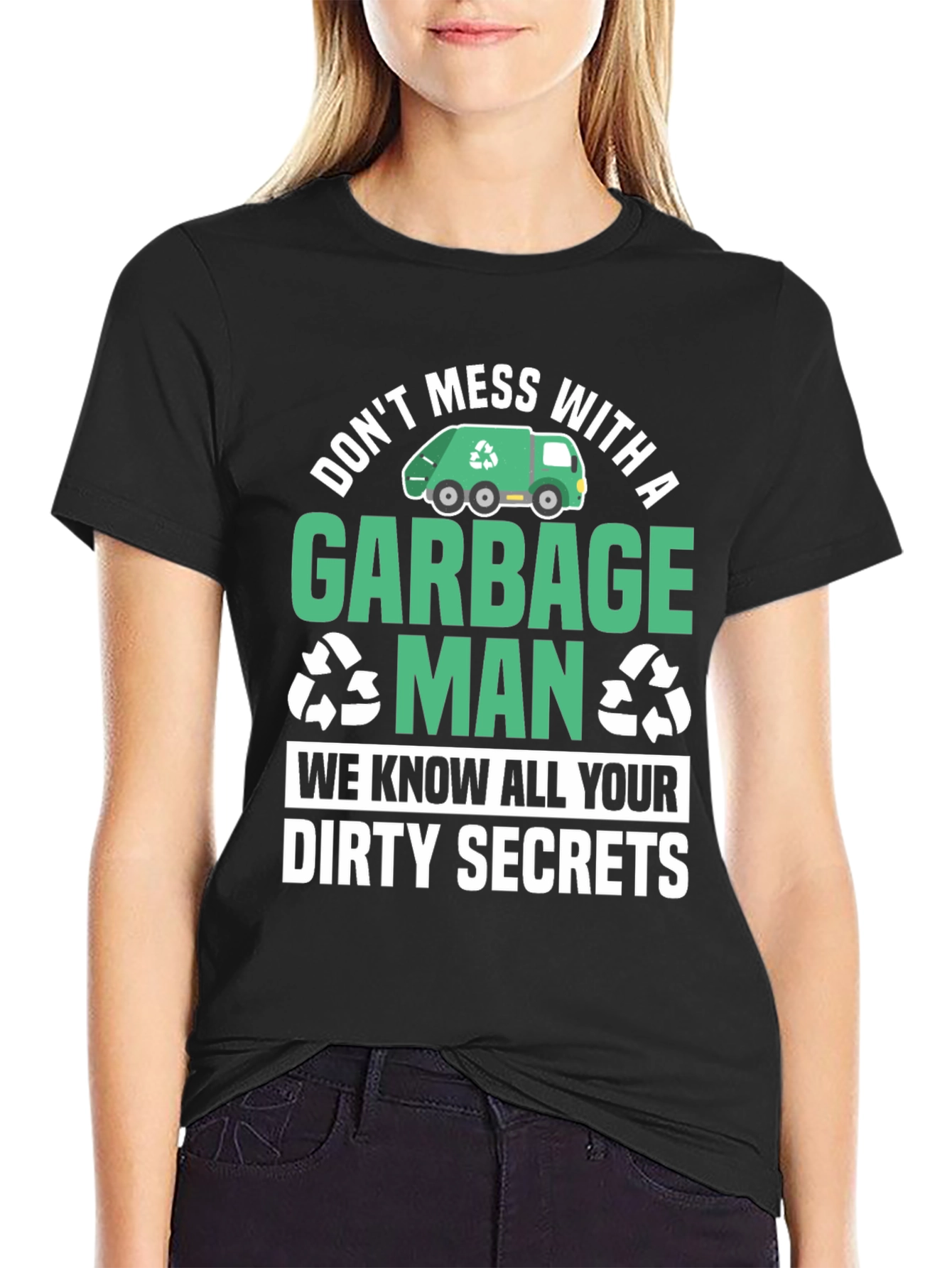 Garbage Man Dirty Secrets T-Shirt