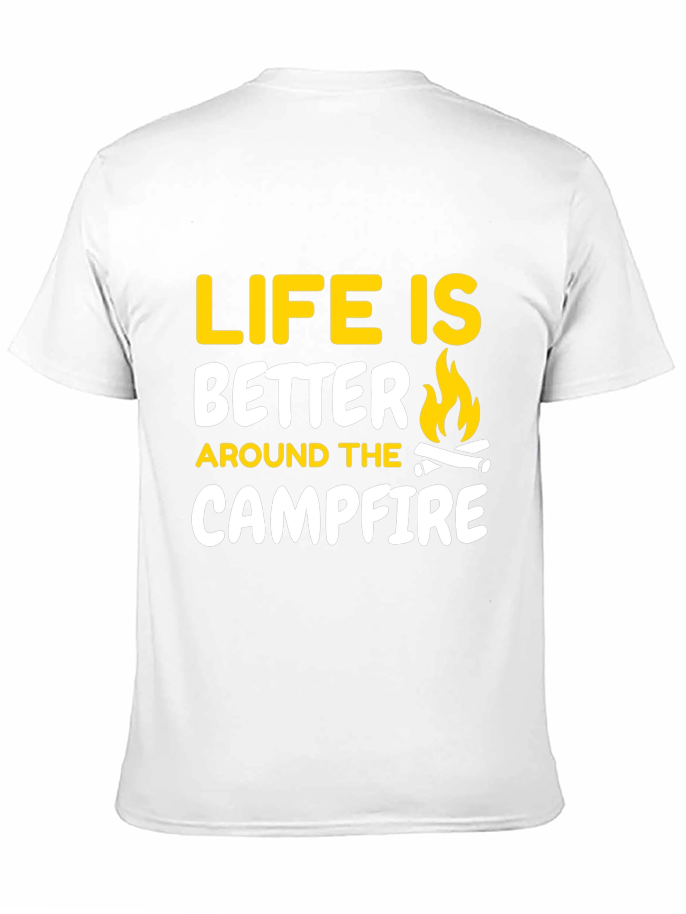 Life is Better Around the Campfire Graphic Tee