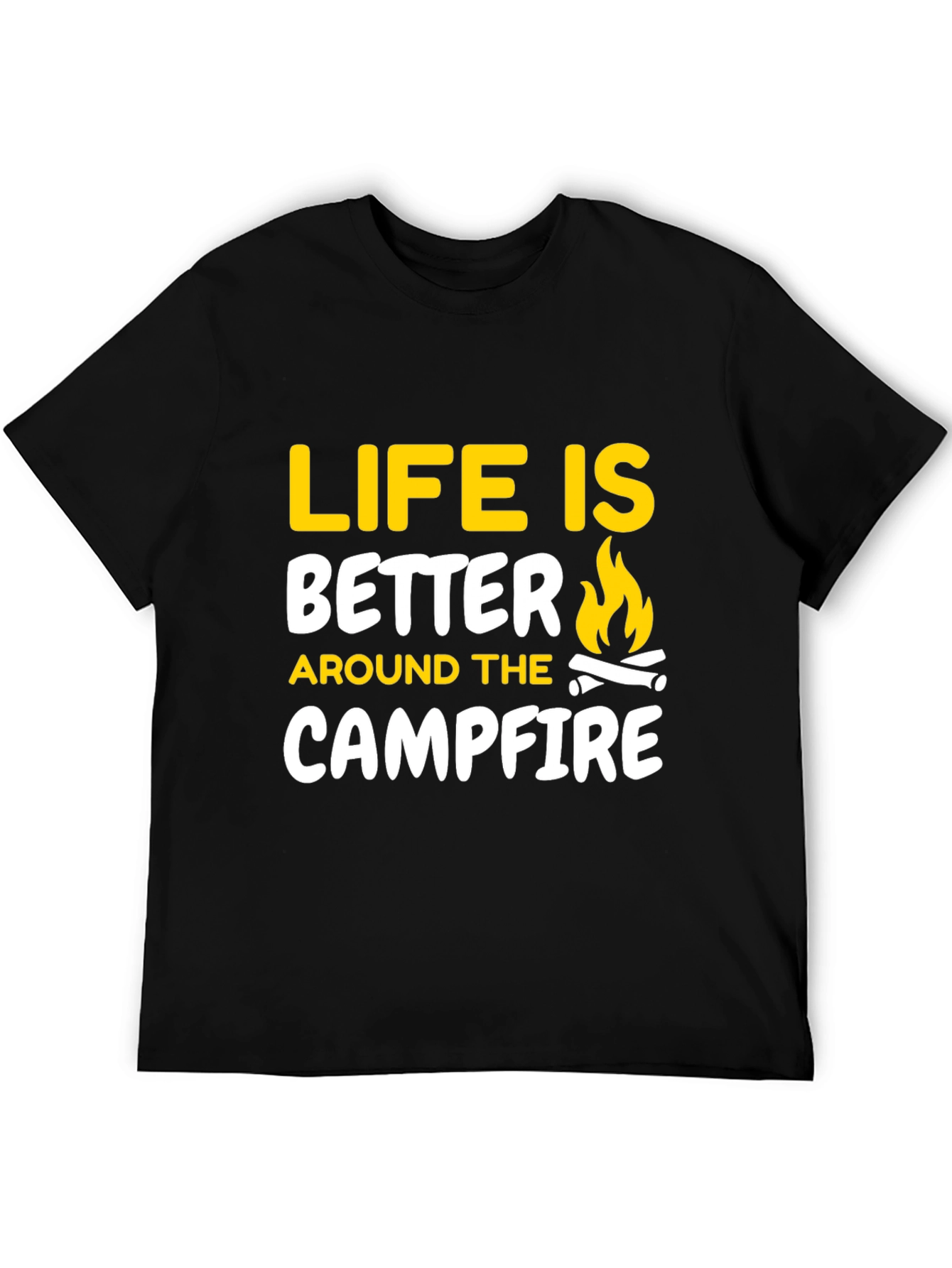 Life is Better Around the Campfire Graphic Tee