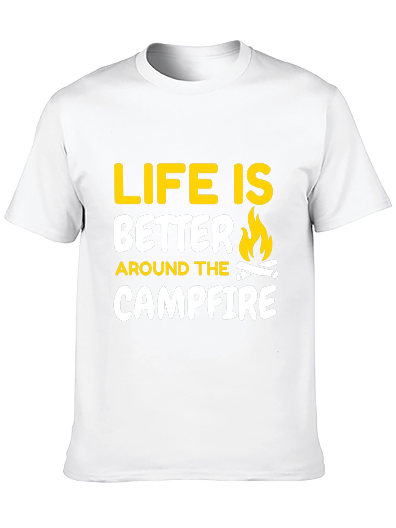 Life is Better Around the Campfire Graphic Tee