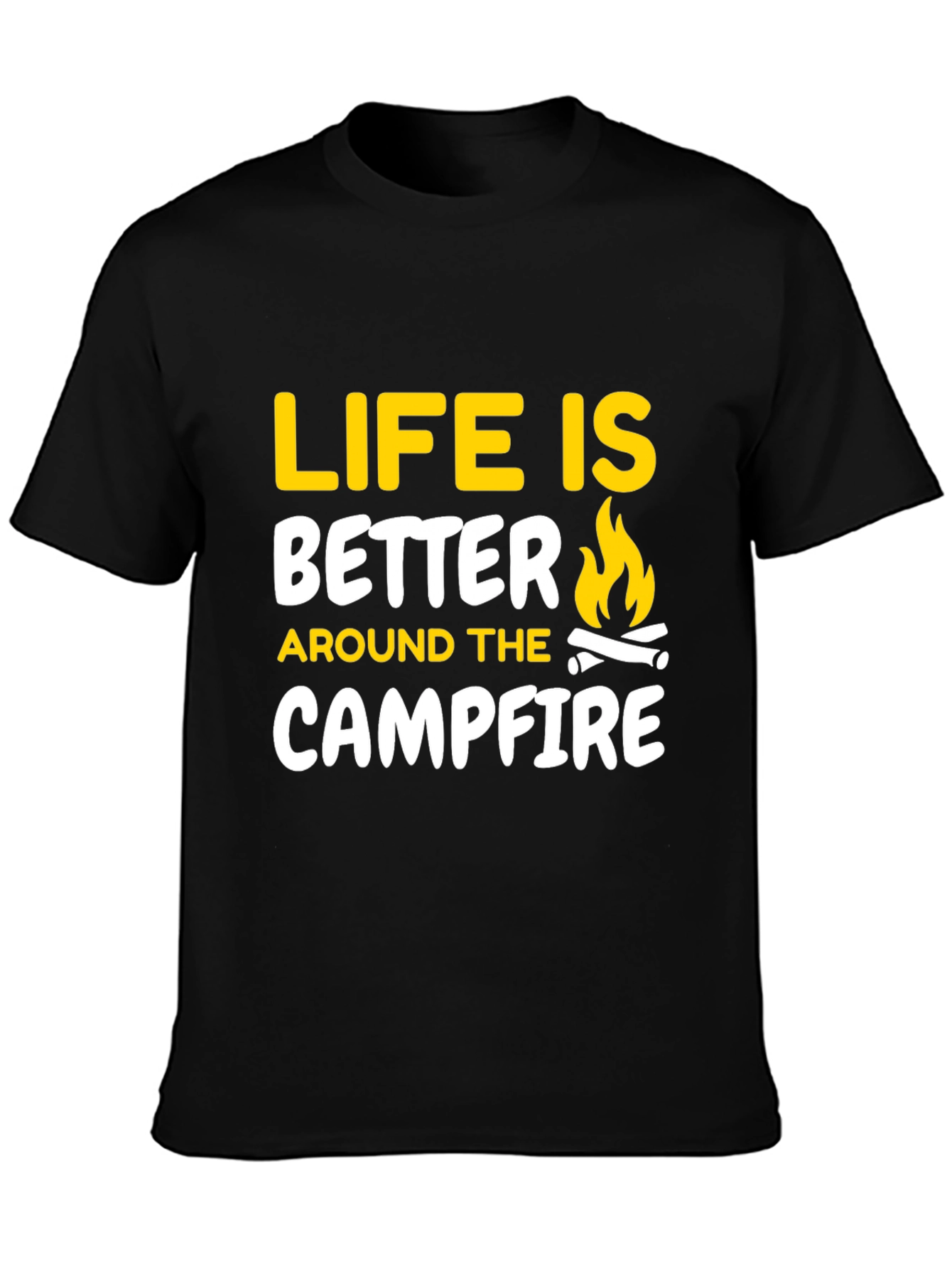 Life is Better Around the Campfire Graphic Tee