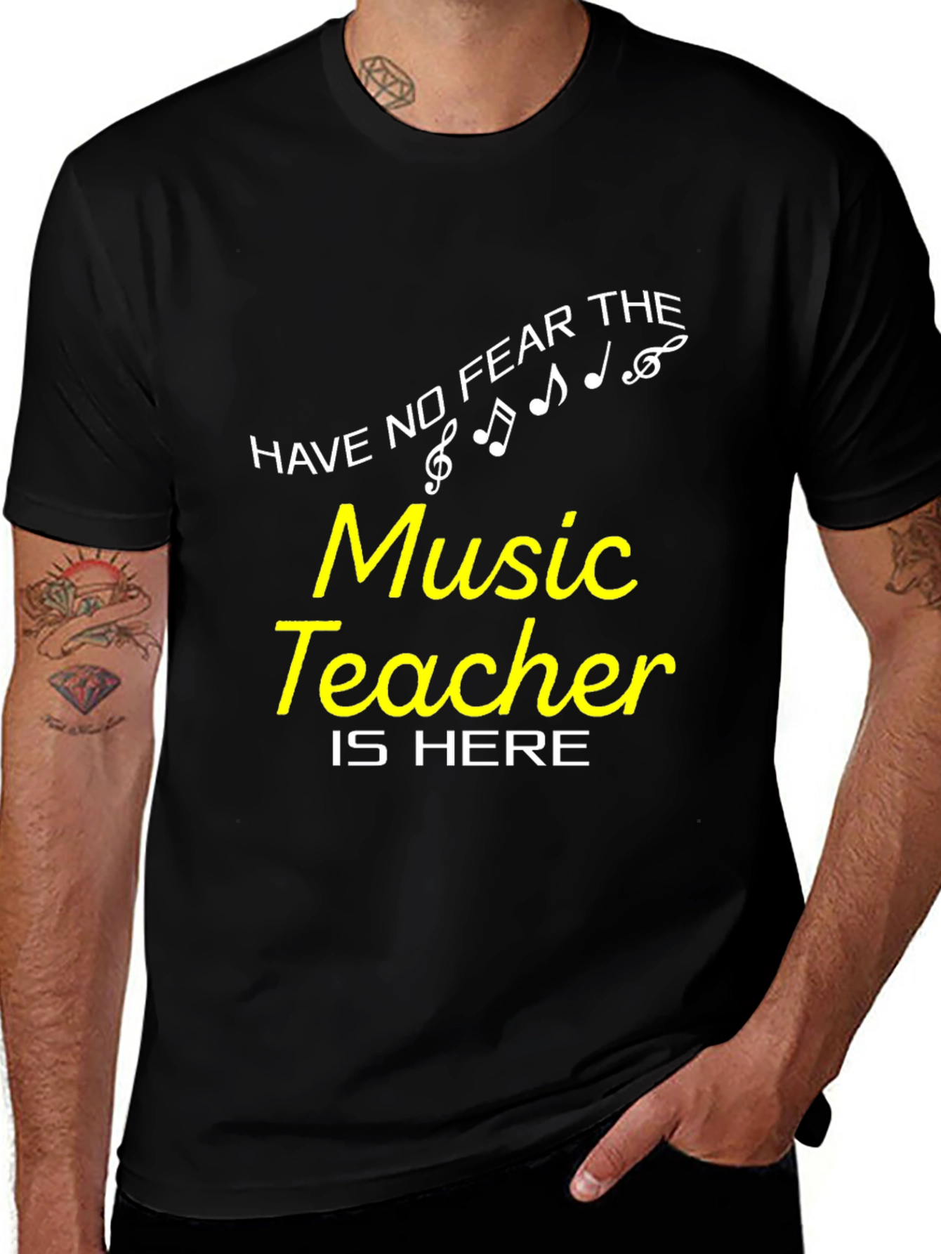 Music Teacher T-Shirt - Have No Fear!