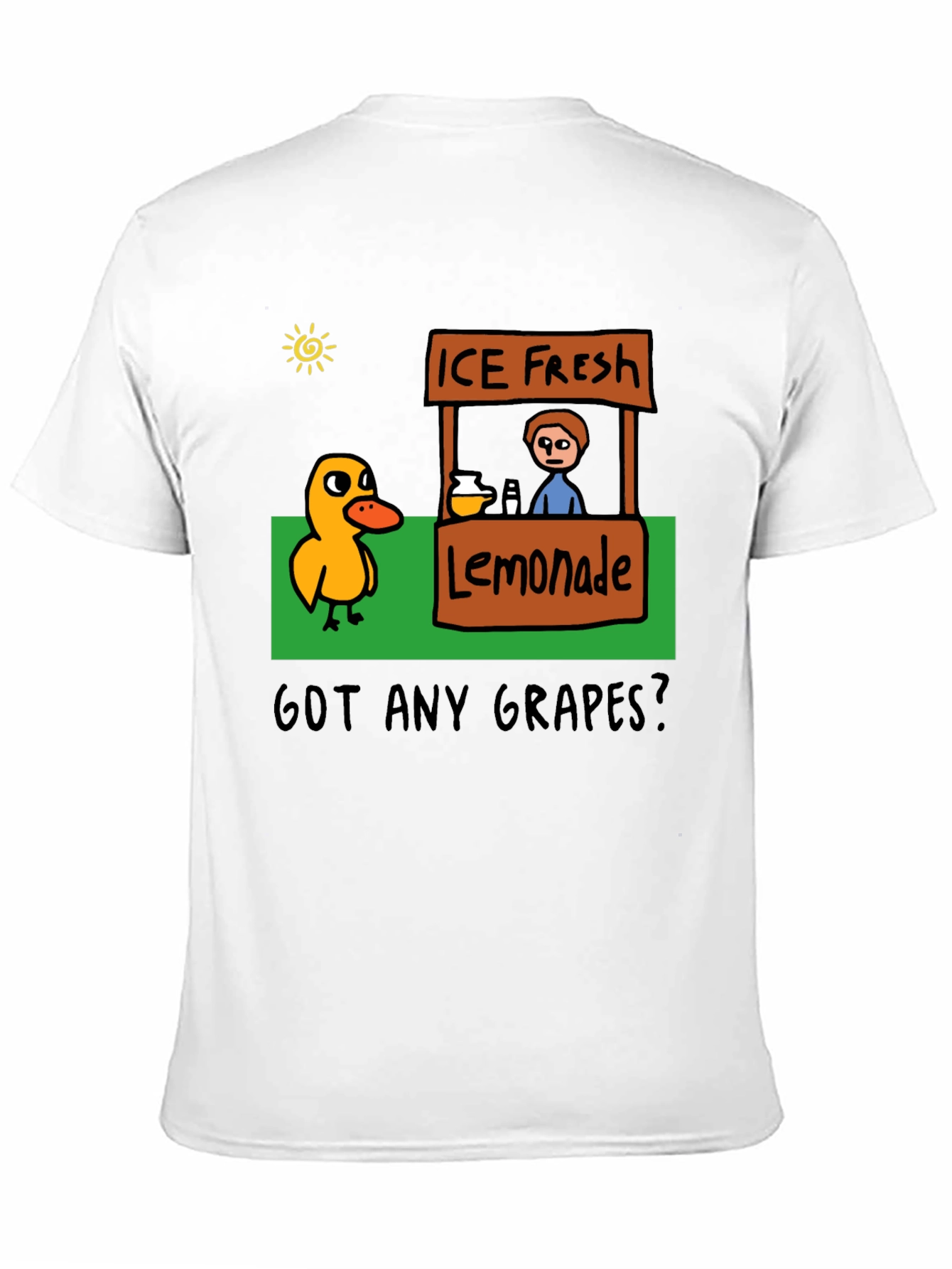 Got Any Grapes T-Shirt - Funny Duck Lemonade Stand