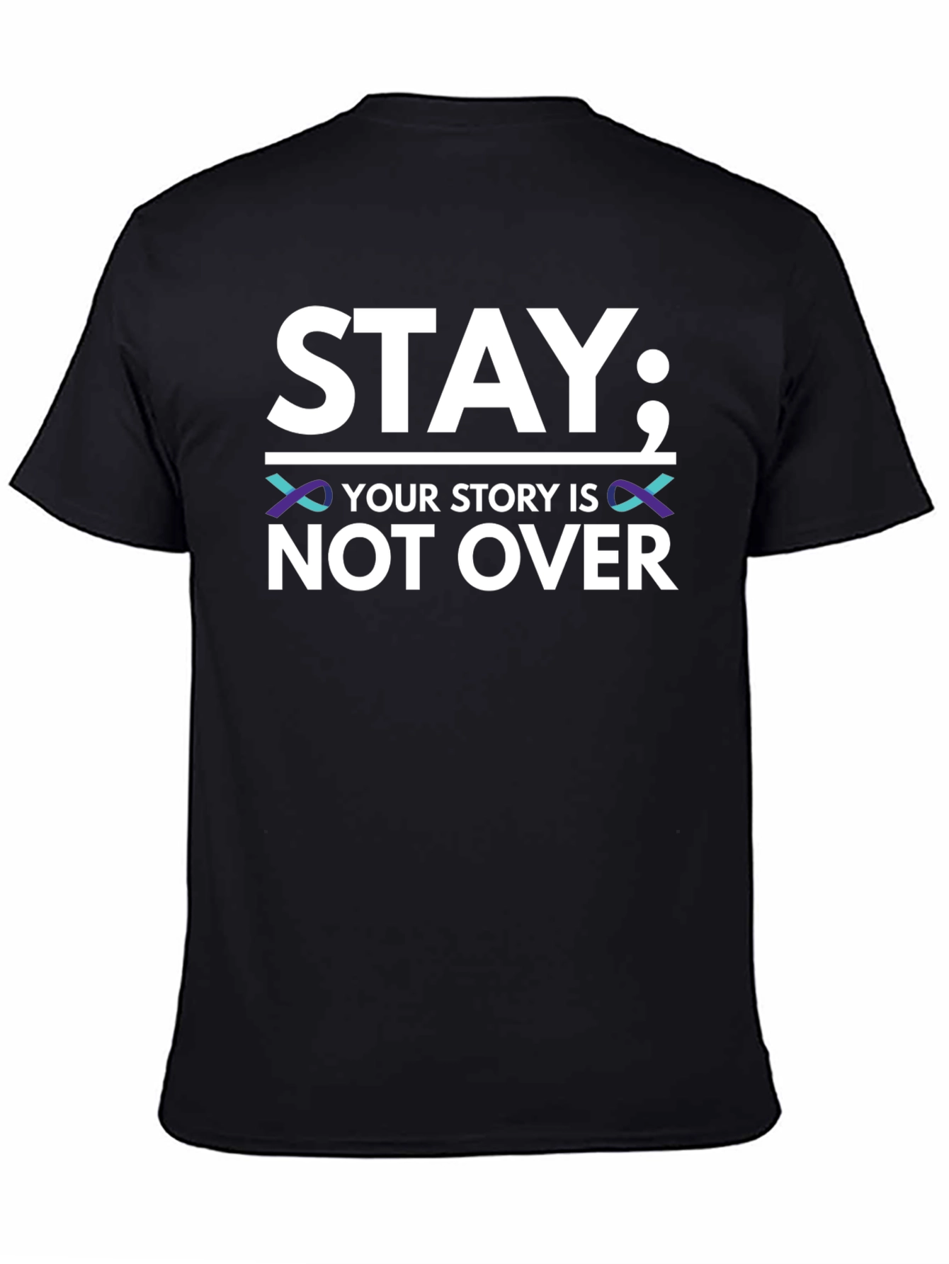 Stay; Your Story Isnt Over T-Shirt