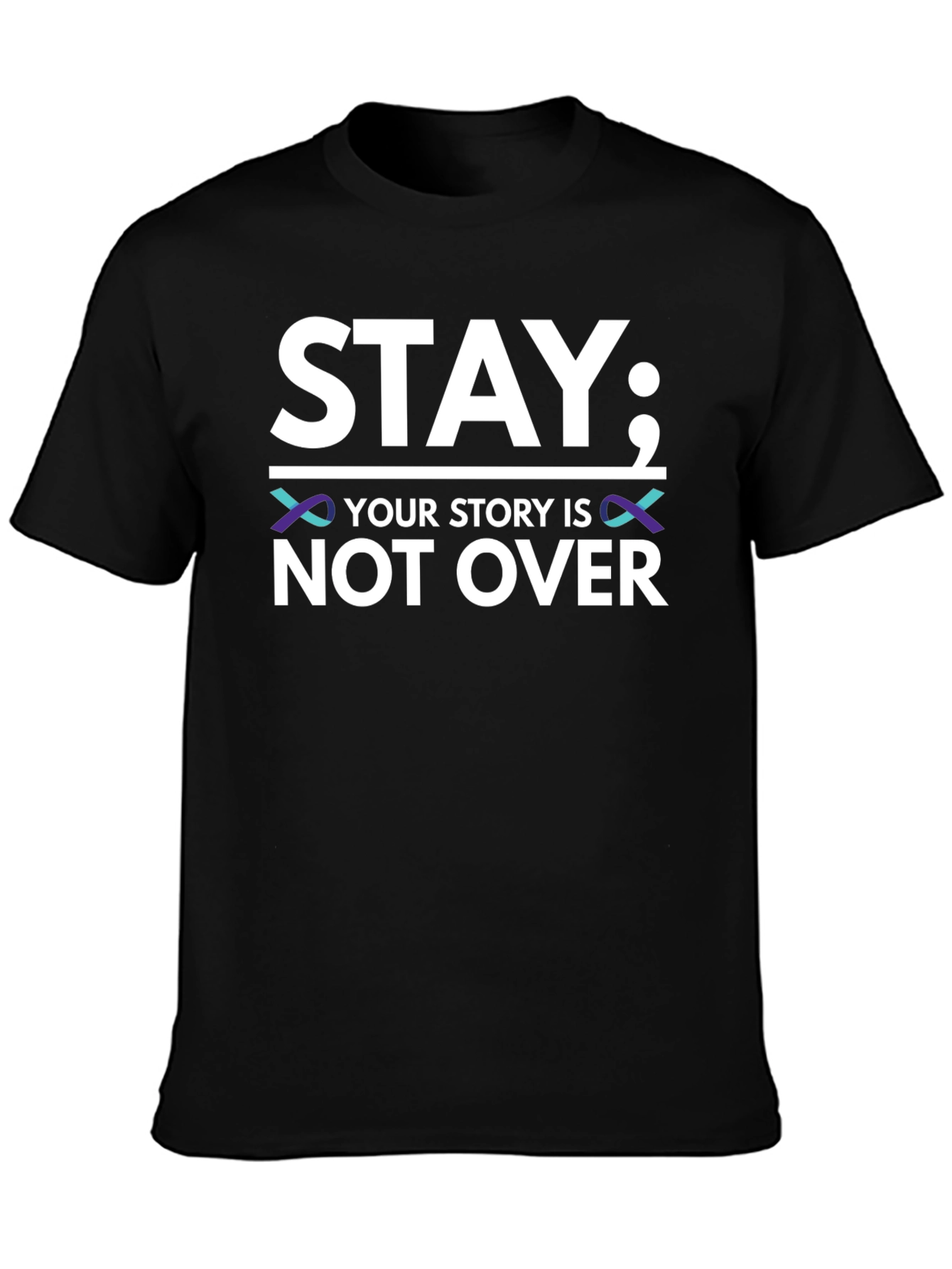 Stay; Your Story Isnt Over T-Shirt