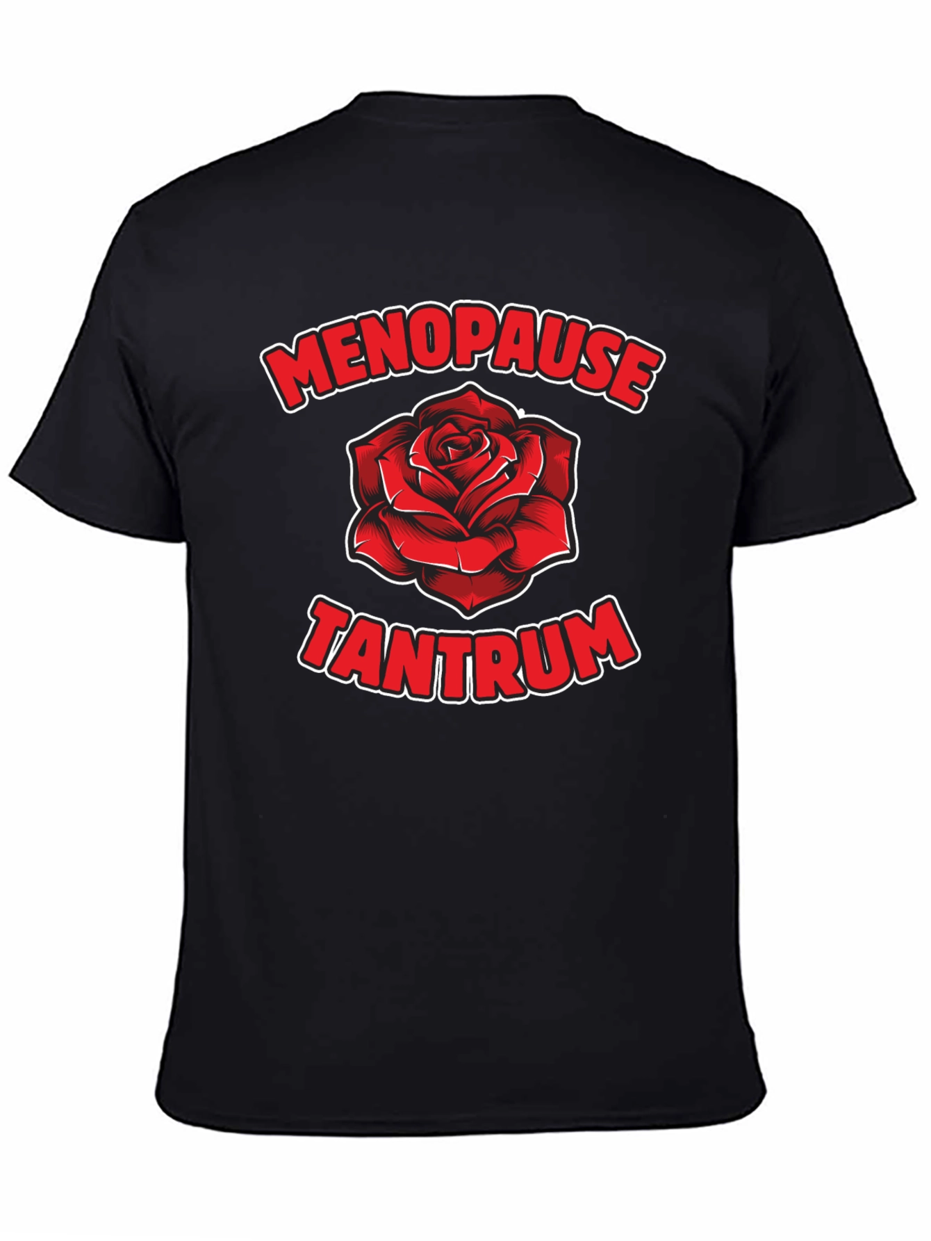 Menopause Tantrum Graphic T-Shirt