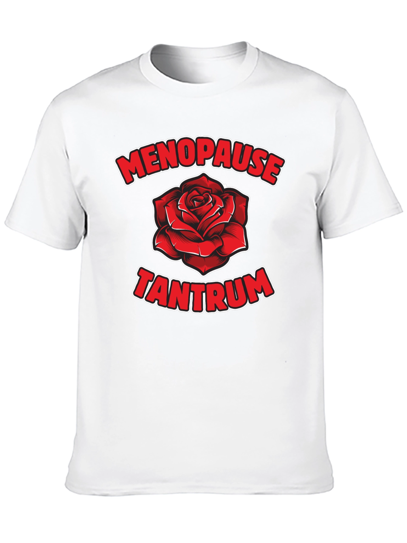 Menopause Tantrum Graphic T-Shirt