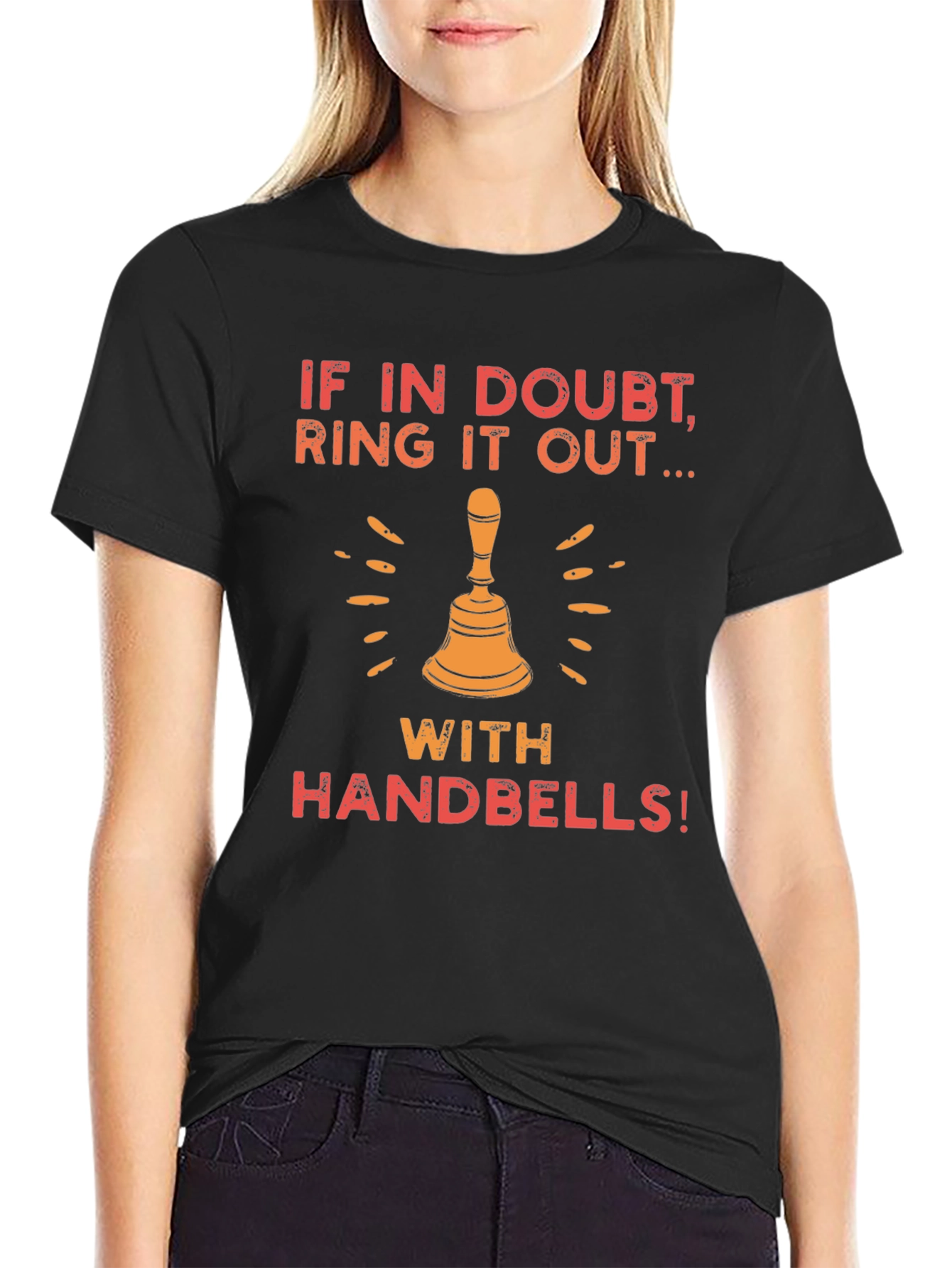 If In Doubt Ring It Out Handbells Graphic Tee