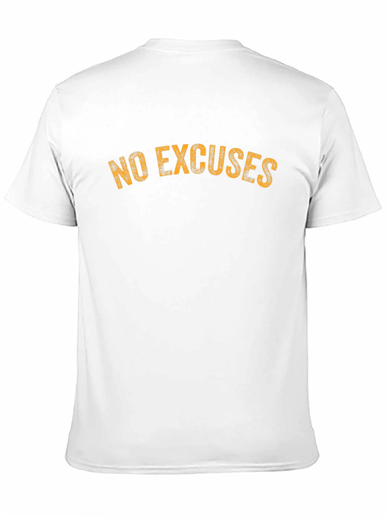 No Excuses Graphic Tee - Motivational Mens T-Shirt