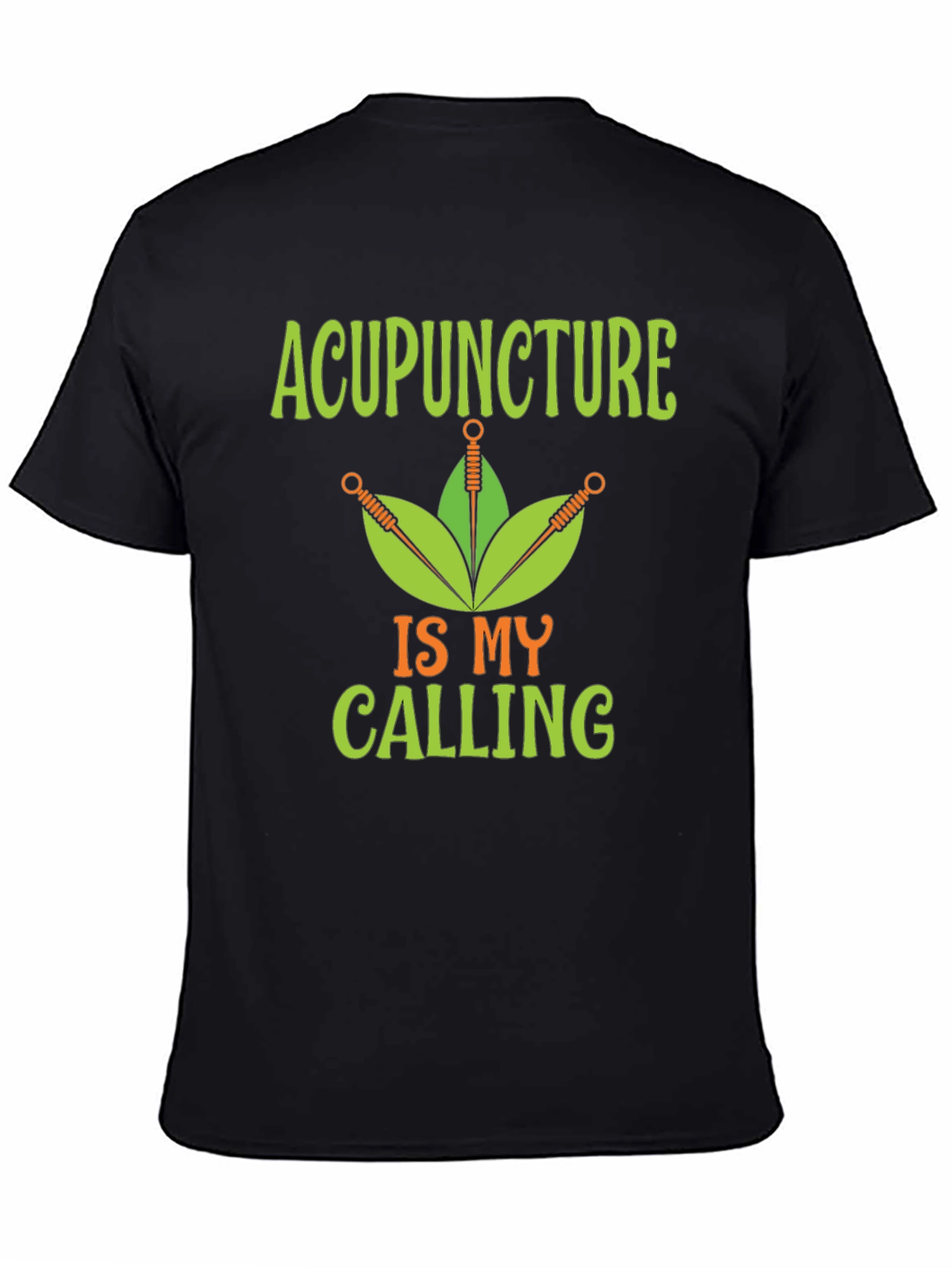 Acupuncture is My Calling Black T-Shirt