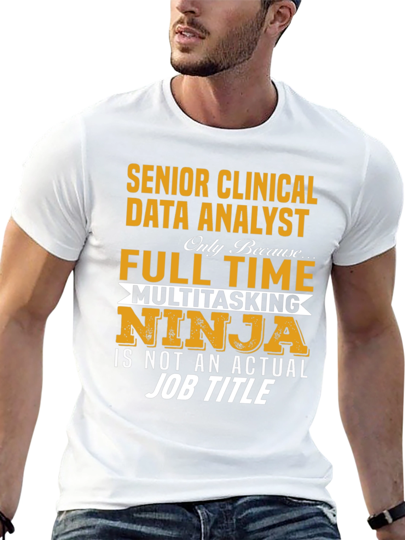Senior Clinical Data Analyst T-Shirt