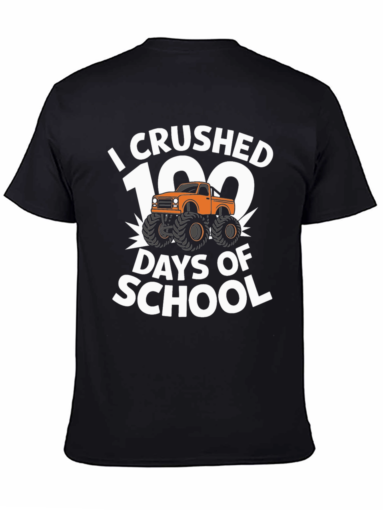 I Crushed 100 Days of School Monster Truck T-Shirt