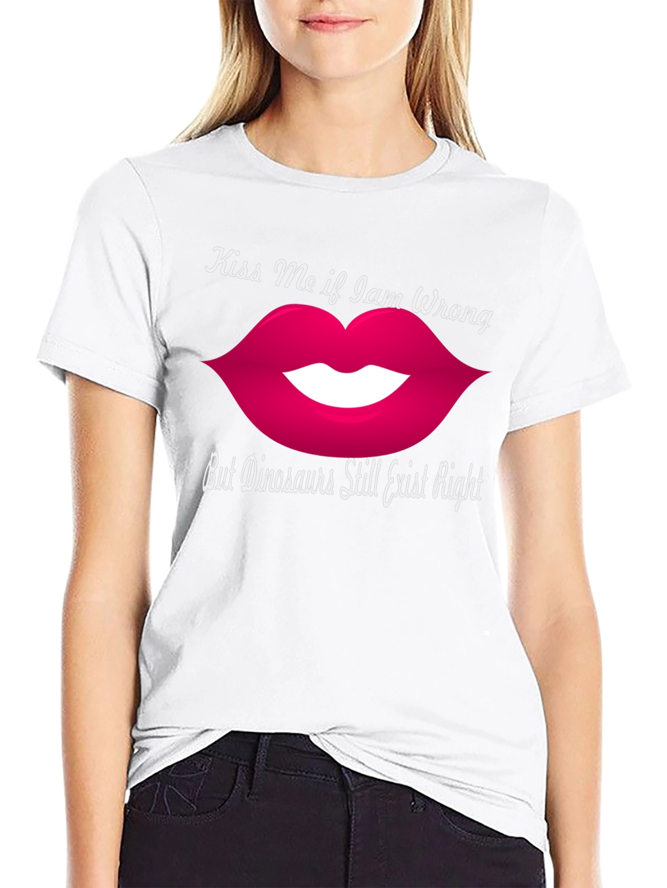 Kiss Me If I Am Wrong Funny Graphic T-Shirt