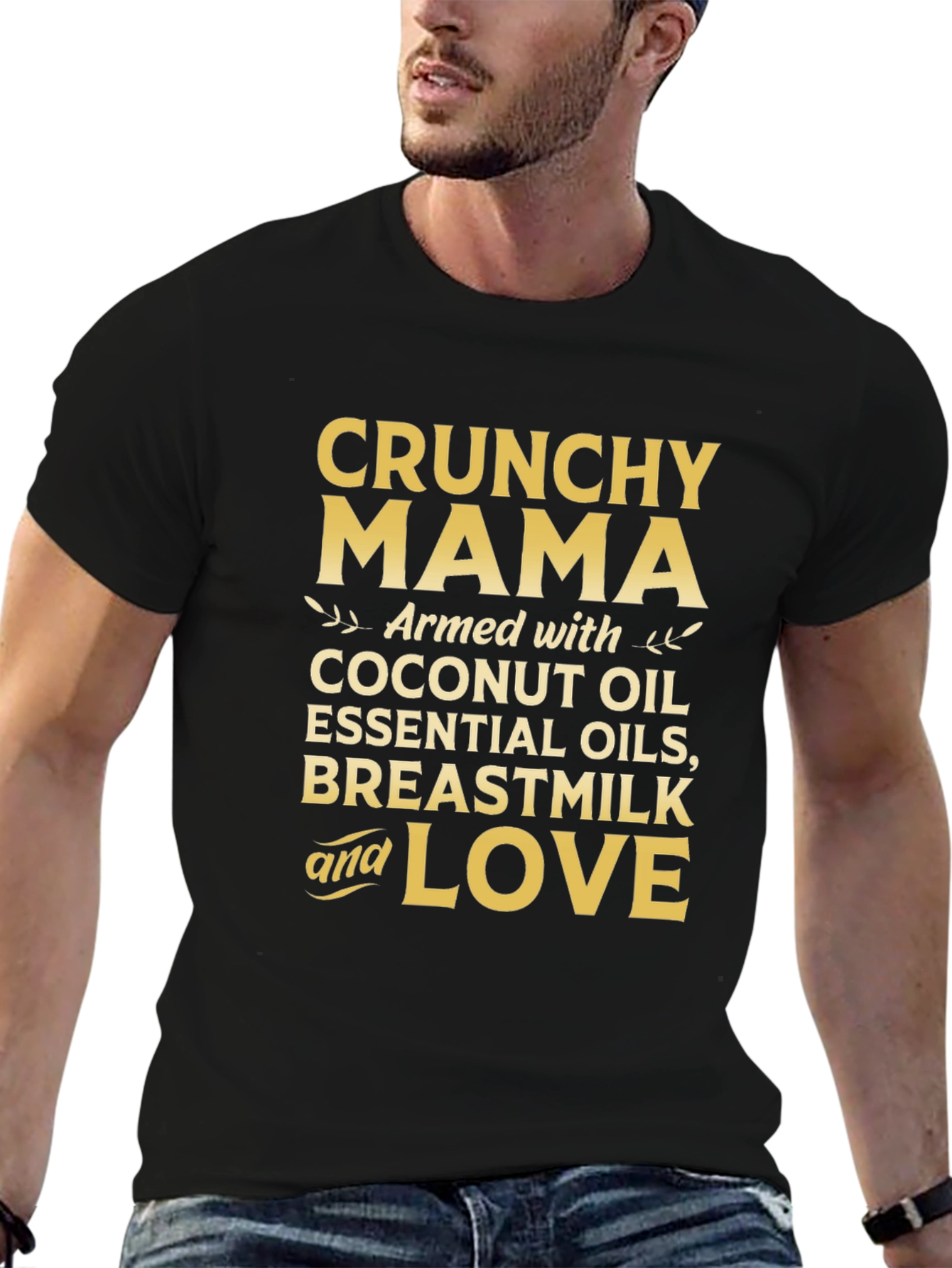 Crunchy Mama T-Shirt: Coconut Oil Breastmilk & Love