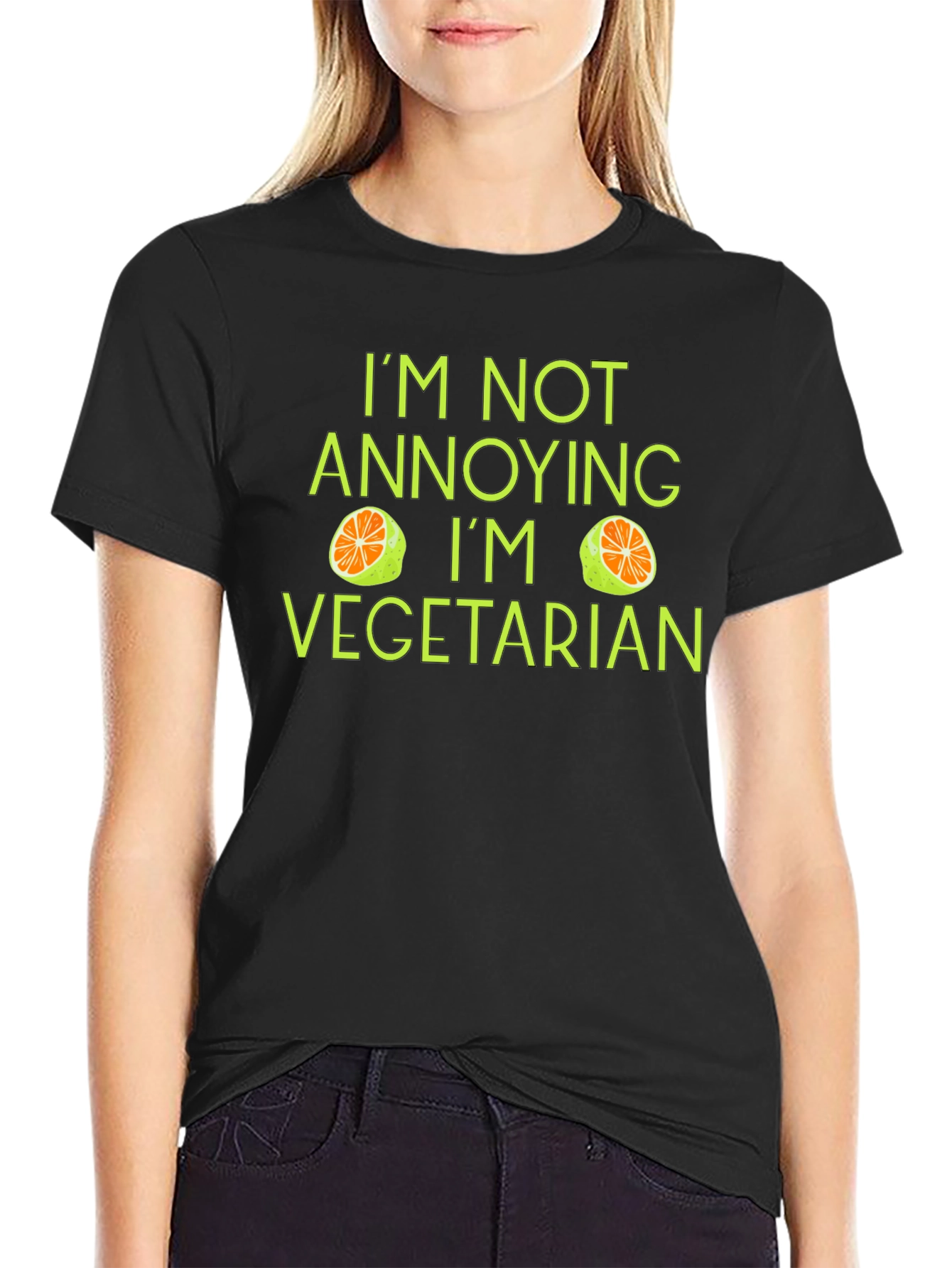 Funny Vegetarian T-Shirt - Annoying? Never!