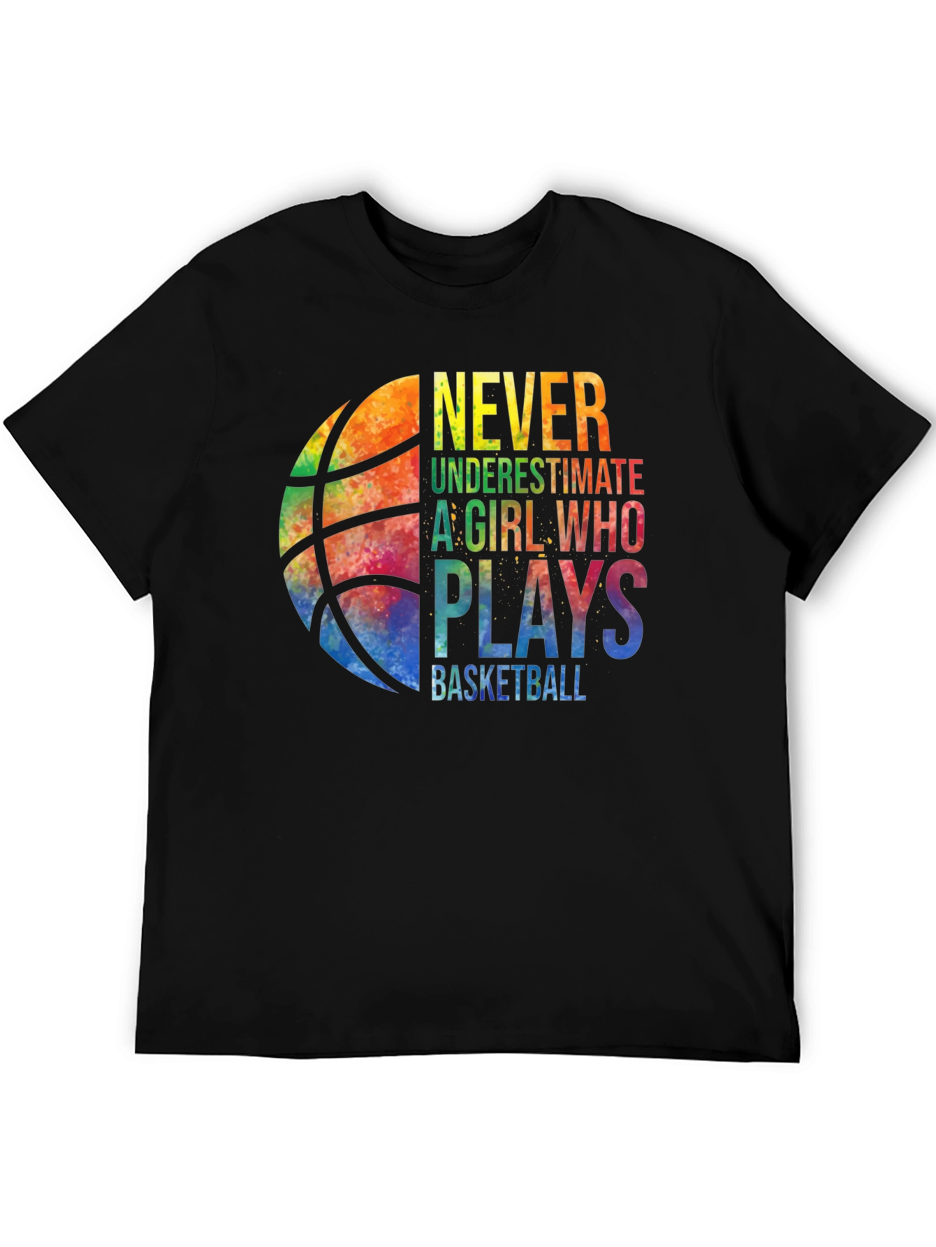 Basketball Girl T-Shirt - Never Underestimate