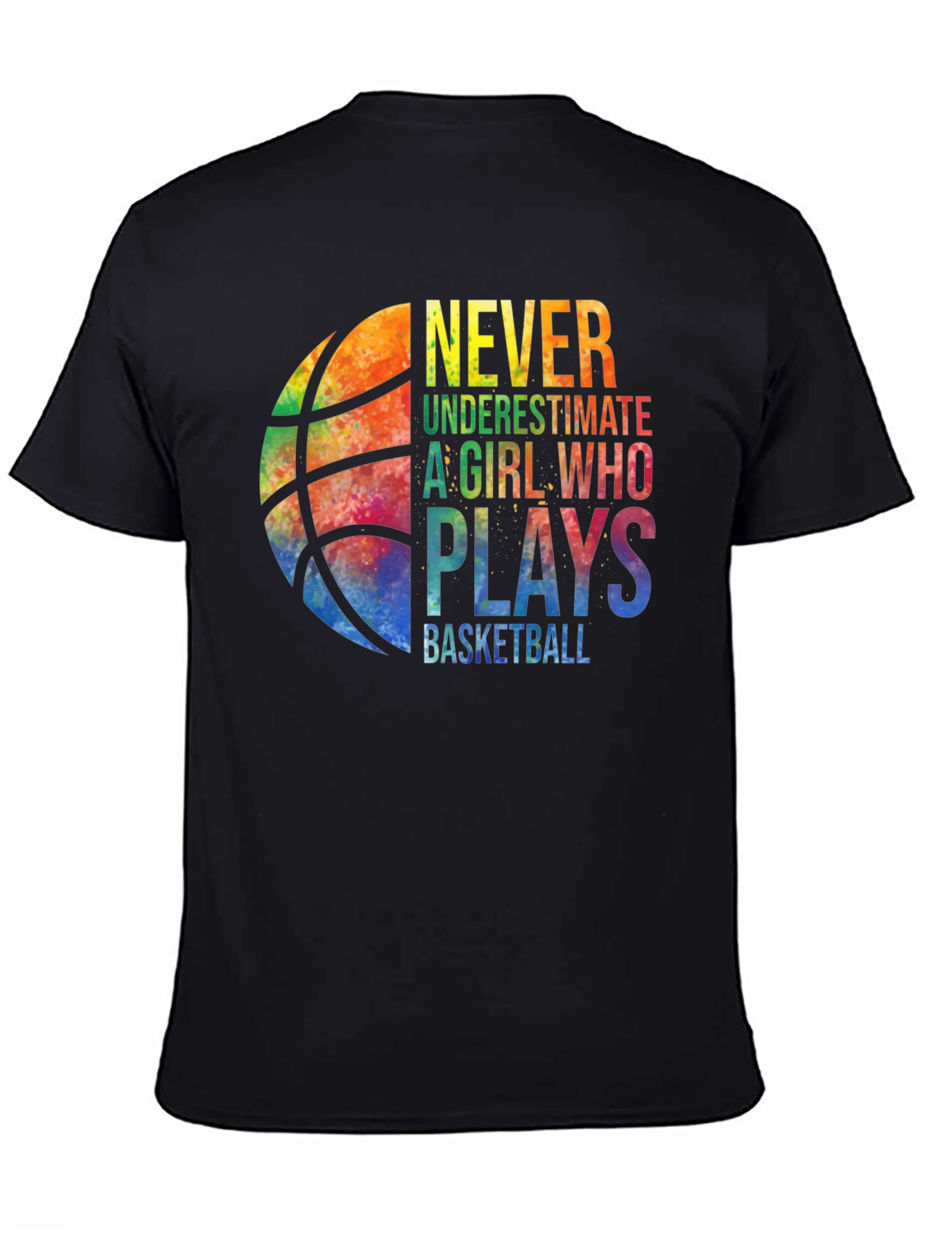Basketball Girl T-Shirt - Never Underestimate