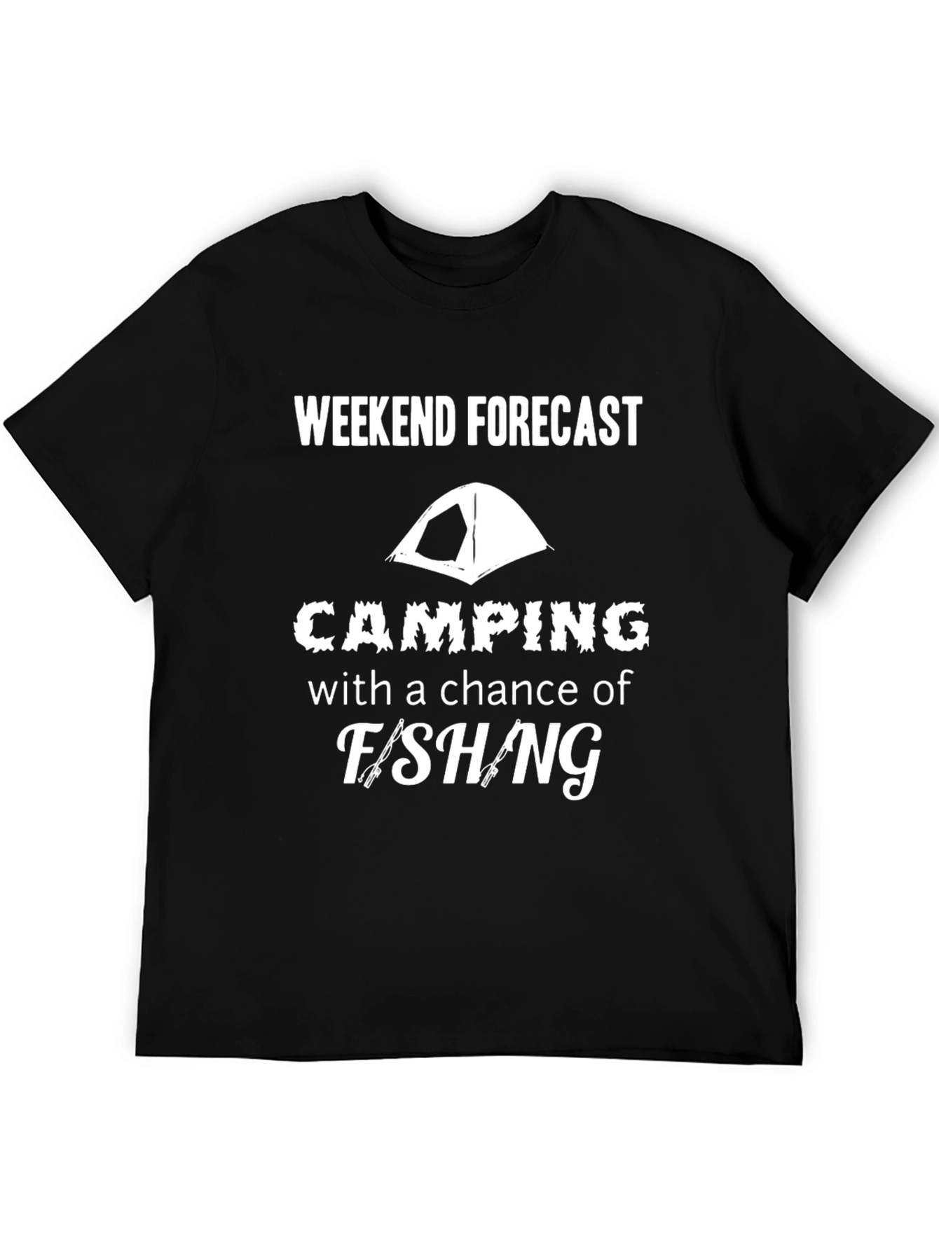 Camping and Fishing Forecast T-Shirt