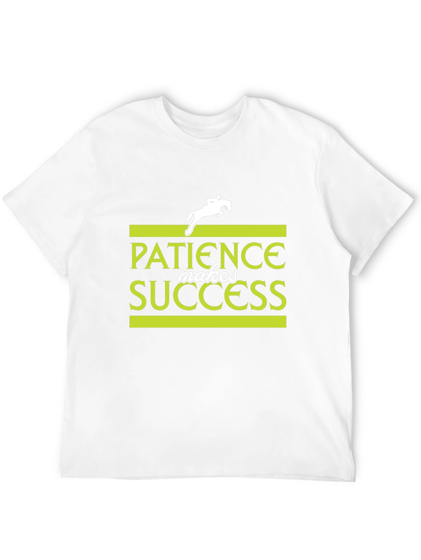 Patience Makes Success T-Shirt - Equestrian Design
