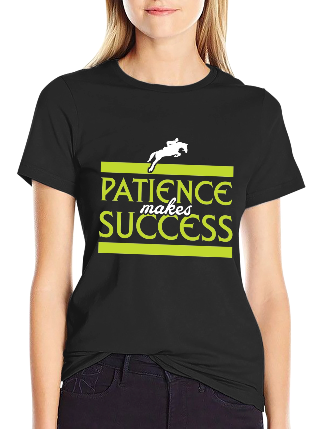 Patience Makes Success T-Shirt - Equestrian Design