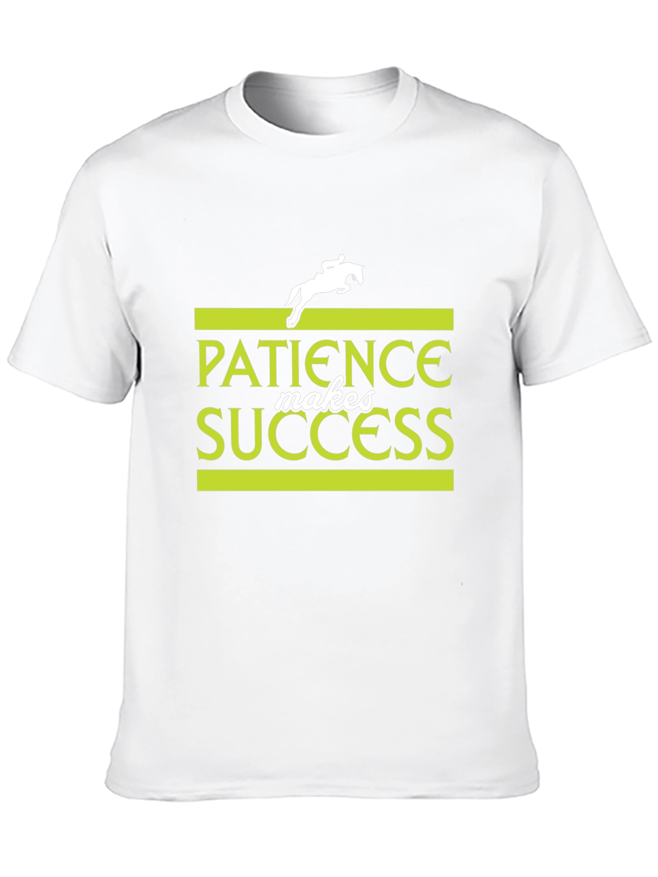 Patience Makes Success T-Shirt - Equestrian Design