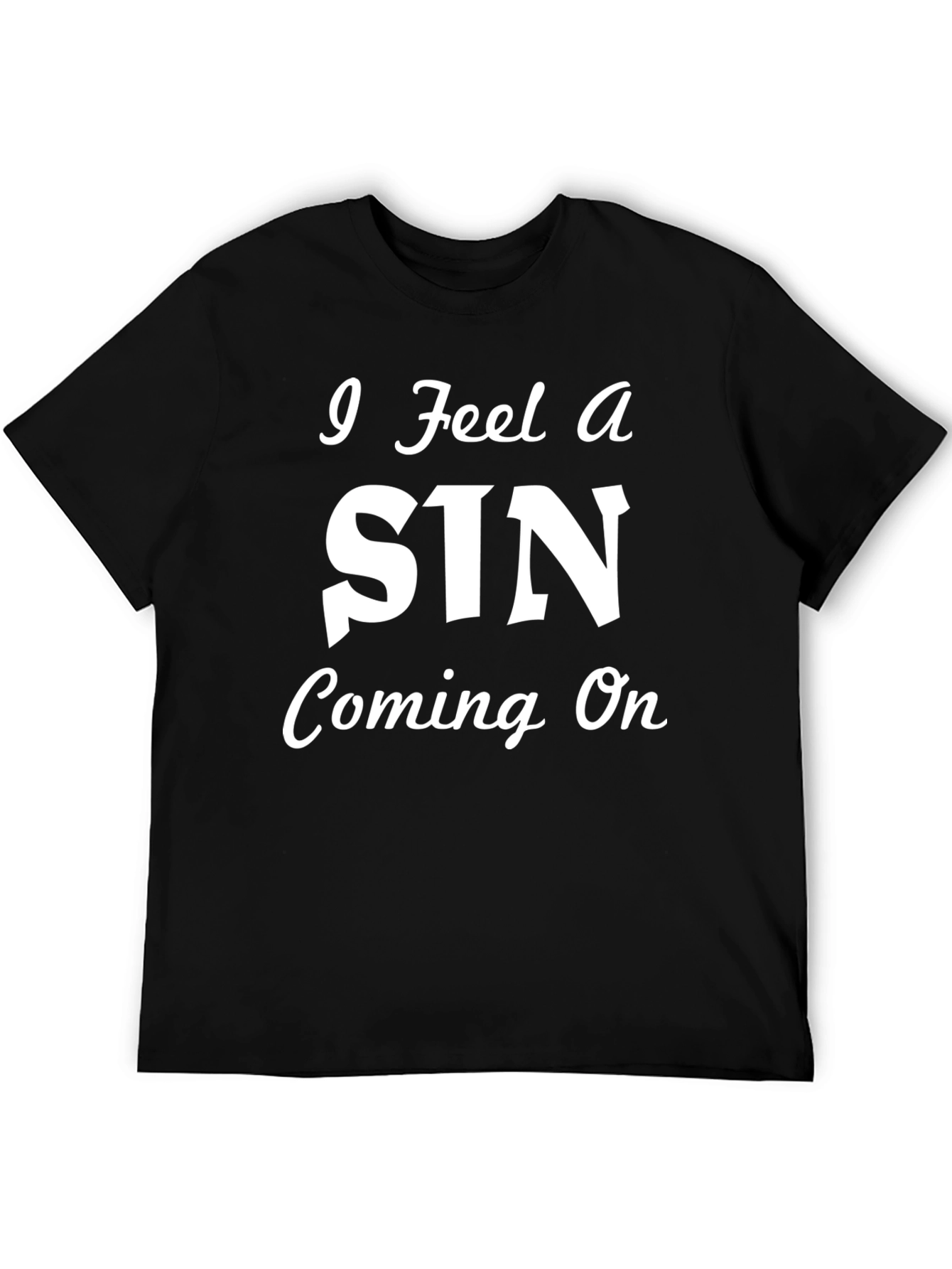 I Feel A Sin Coming On Black Graphic Tee