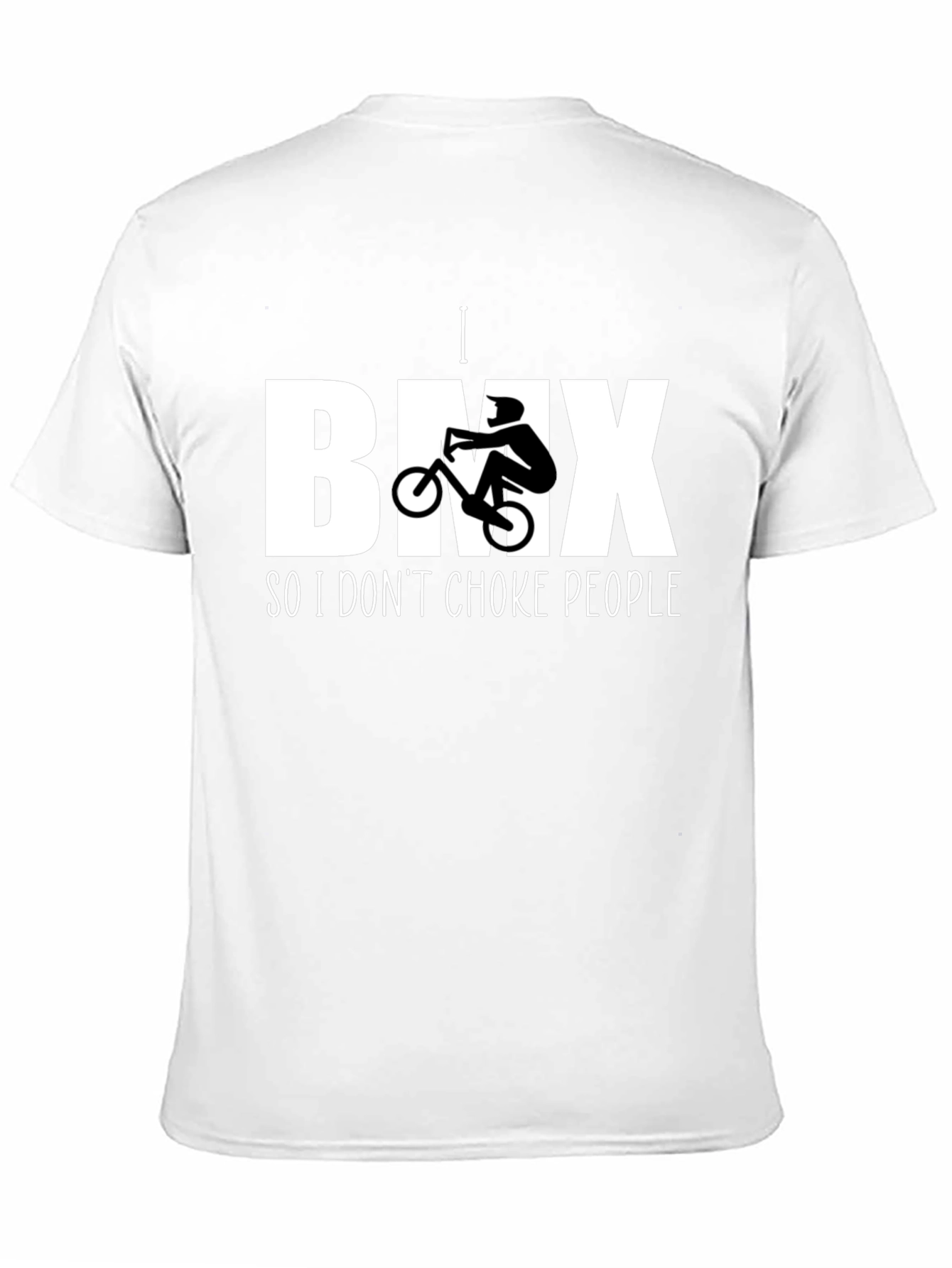 I BMX So I Dont Choke People T-Shirt