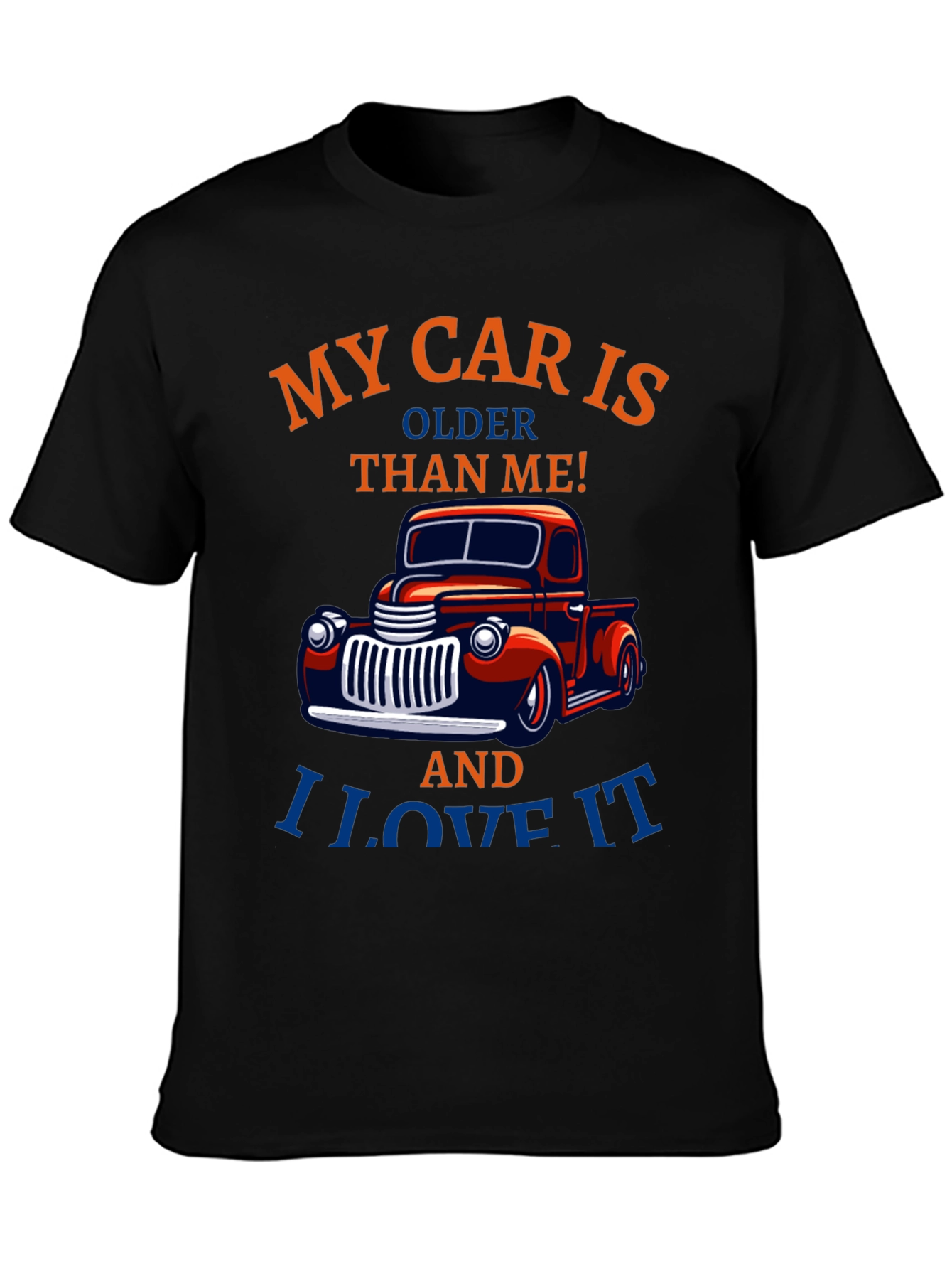 My Car Is Older Than Me T-Shirt