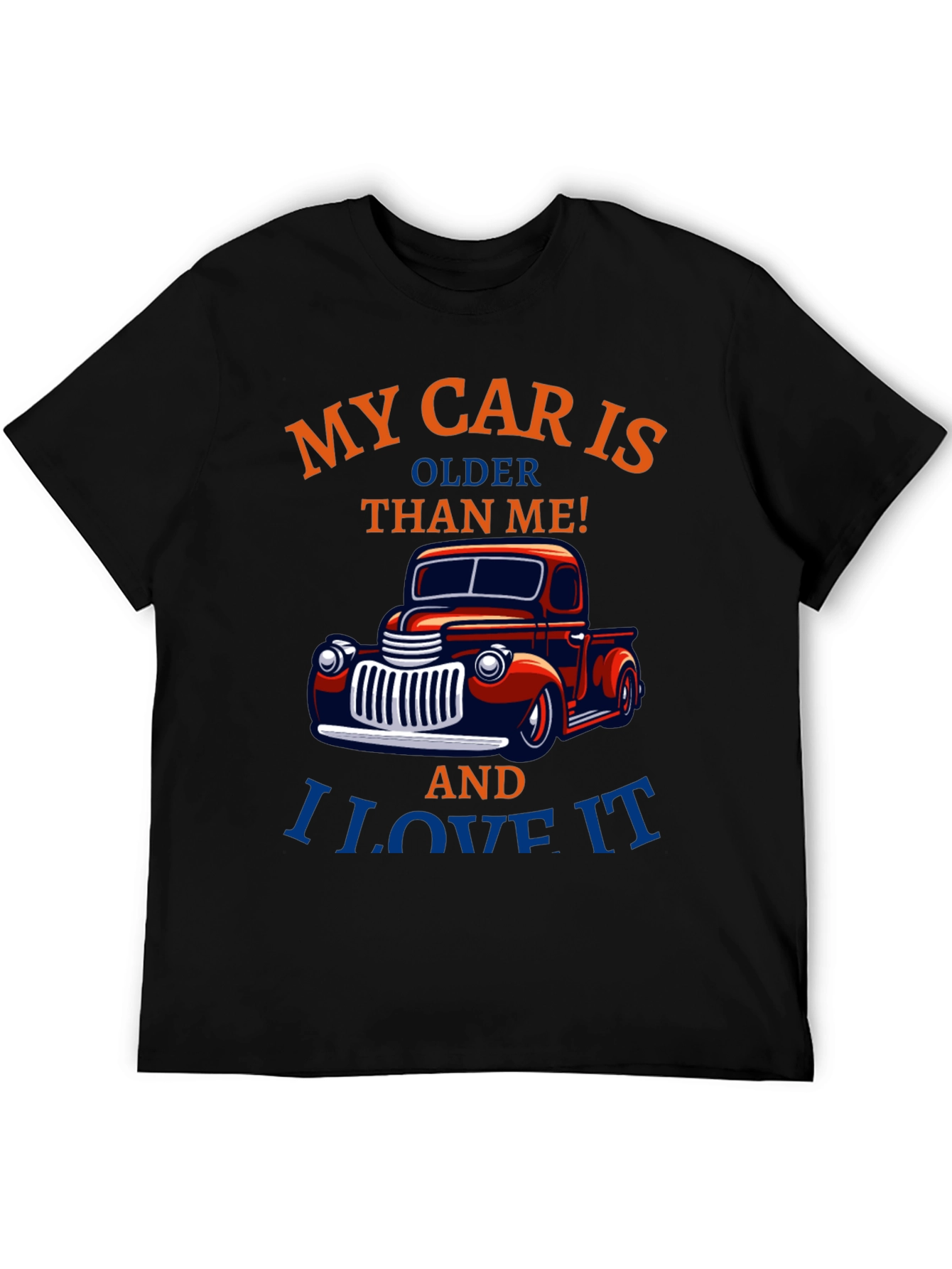My Car Is Older Than Me T-Shirt