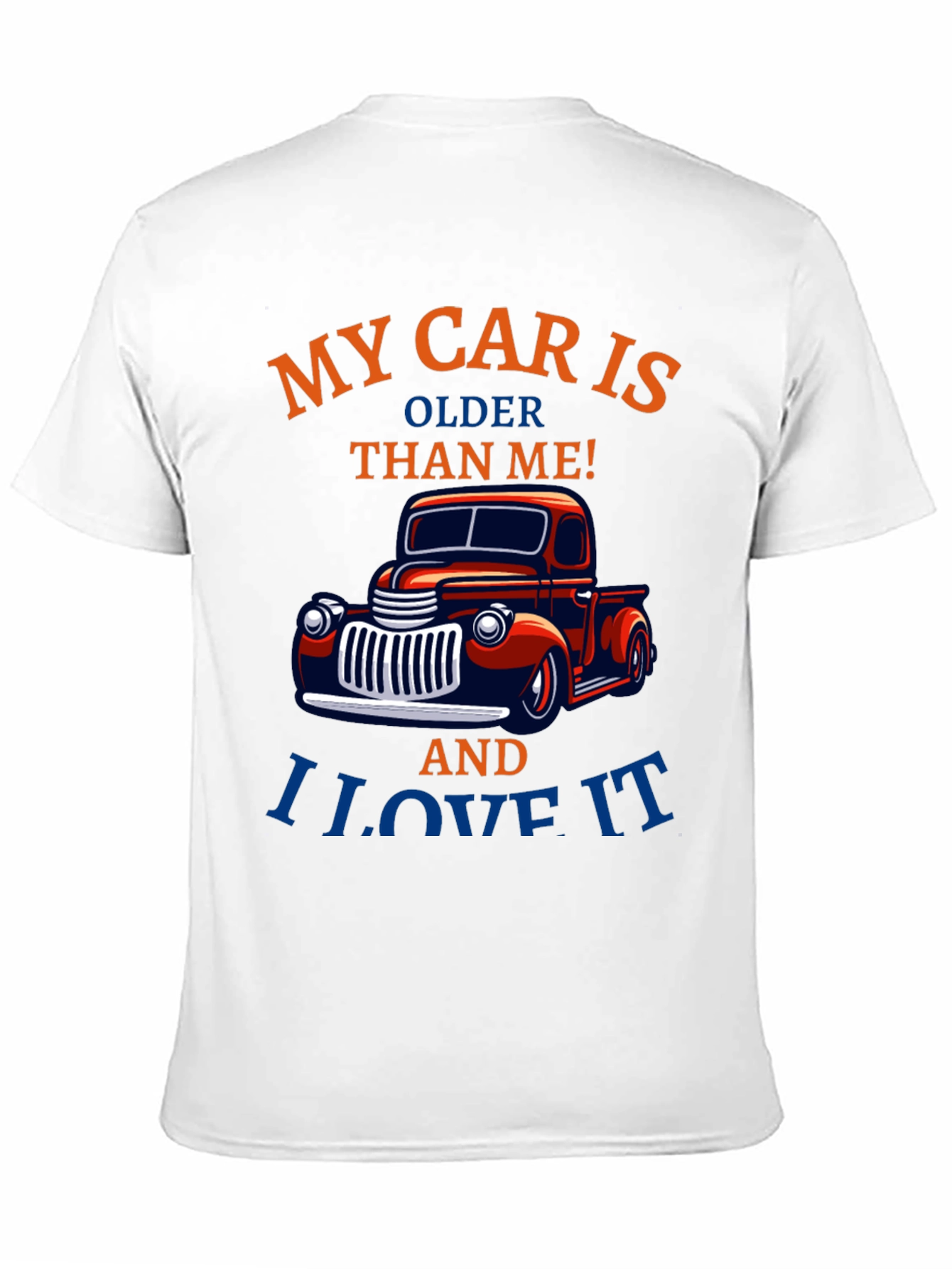 My Car Is Older Than Me T-Shirt