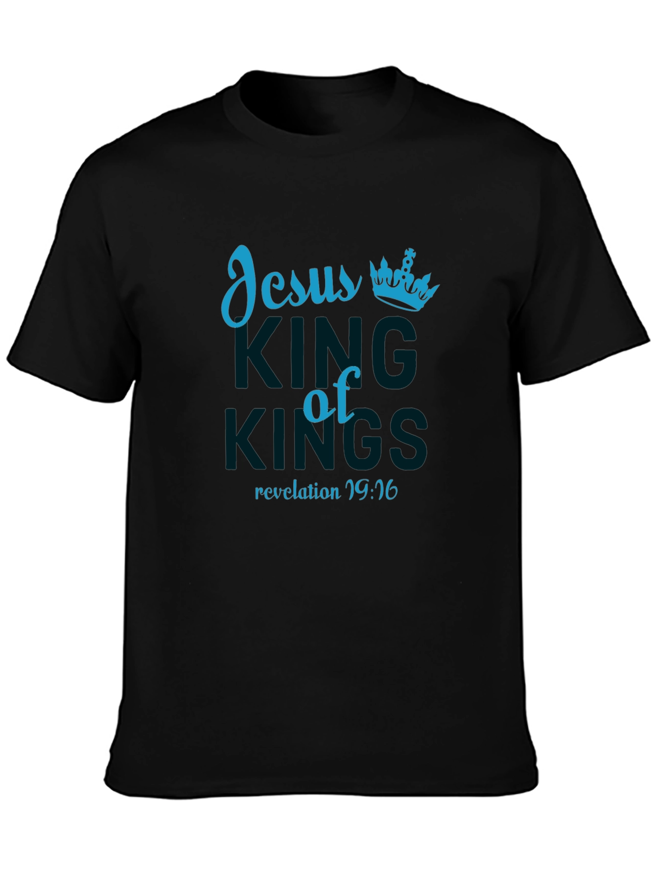 Jesus King of Kings T-Shirt - Revelation 19:16