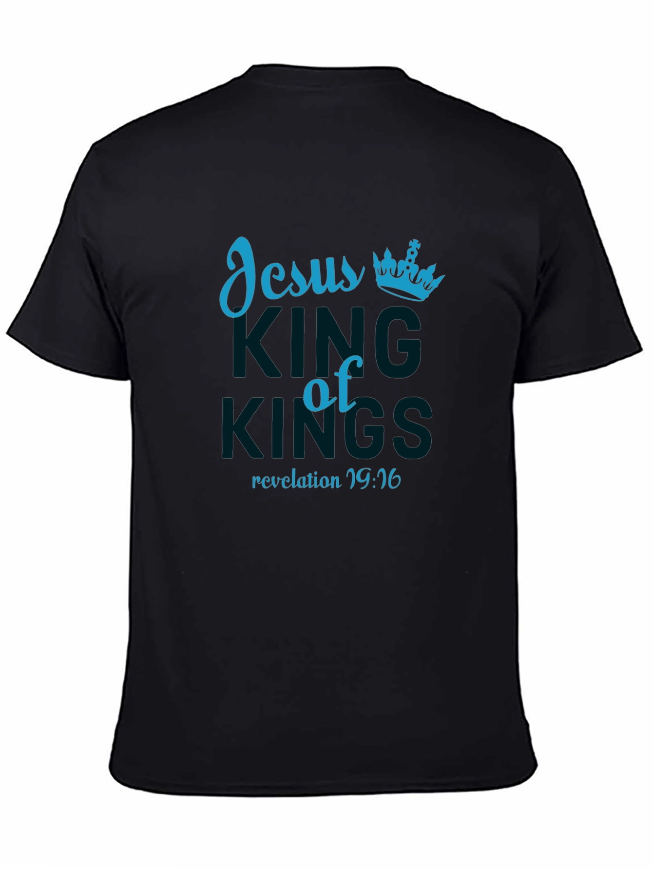 Jesus King of Kings T-Shirt - Revelation 19:16