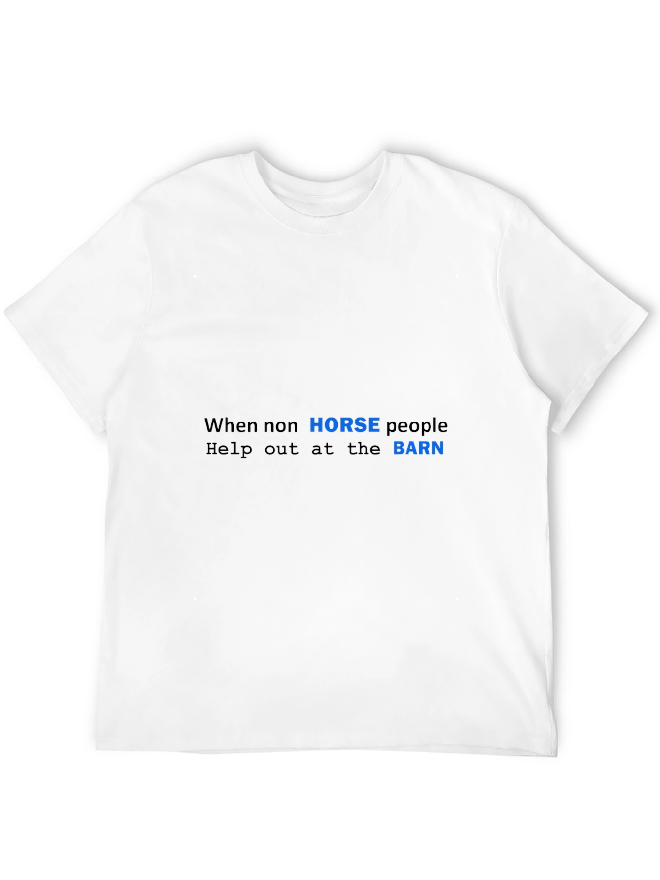 Funny Horse People T-Shirt