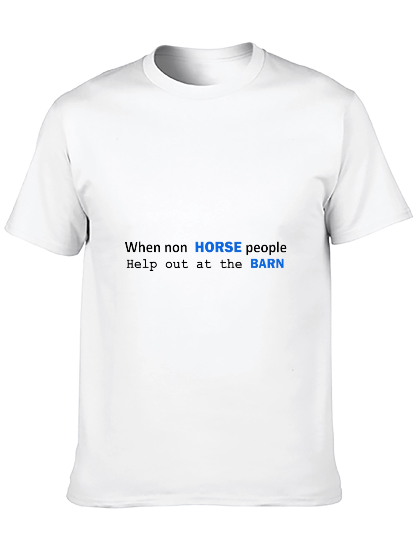 Funny Horse People T-Shirt