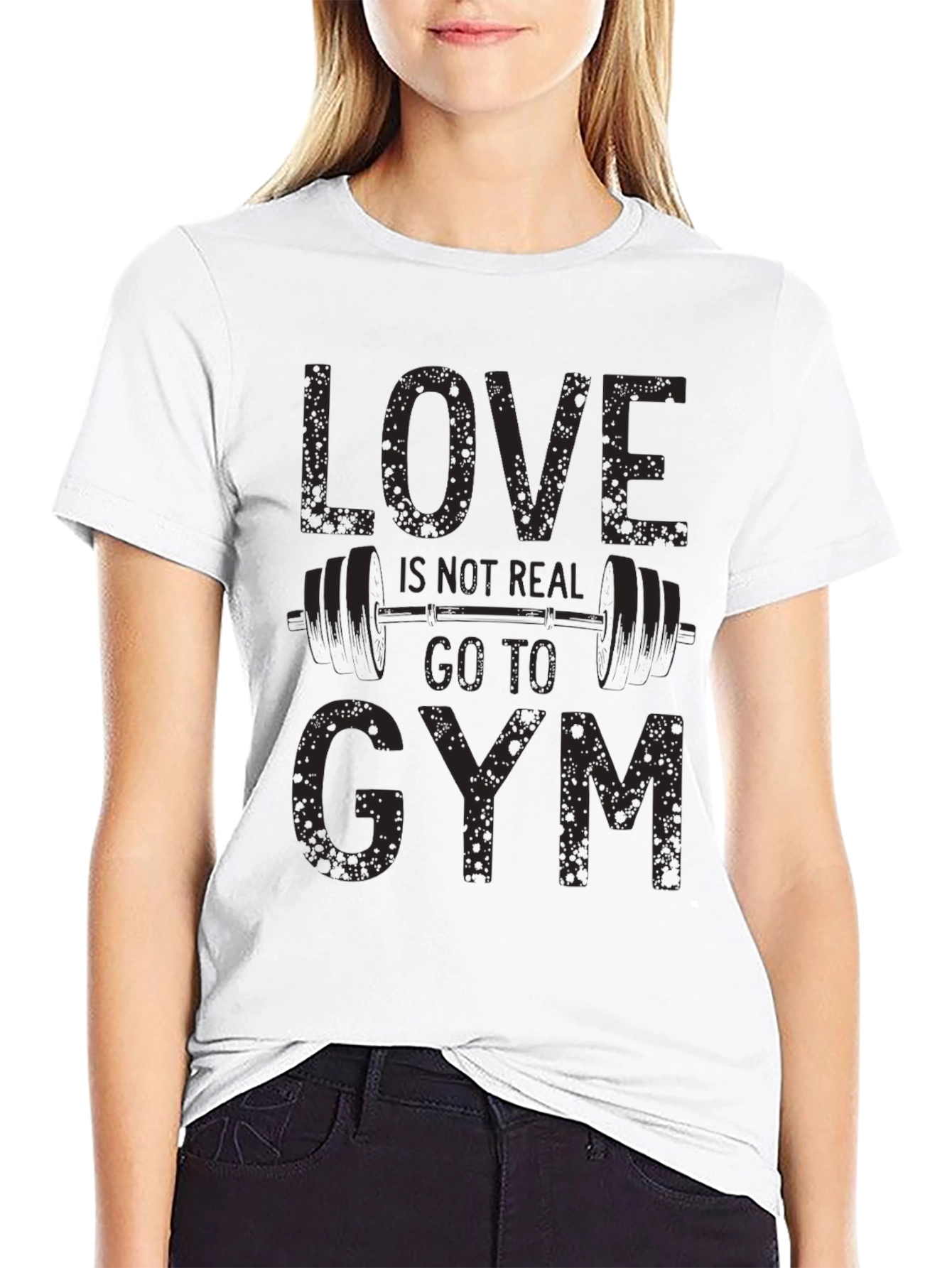 Love Isnt Real Gym T-Shirt Funny Workout Tee