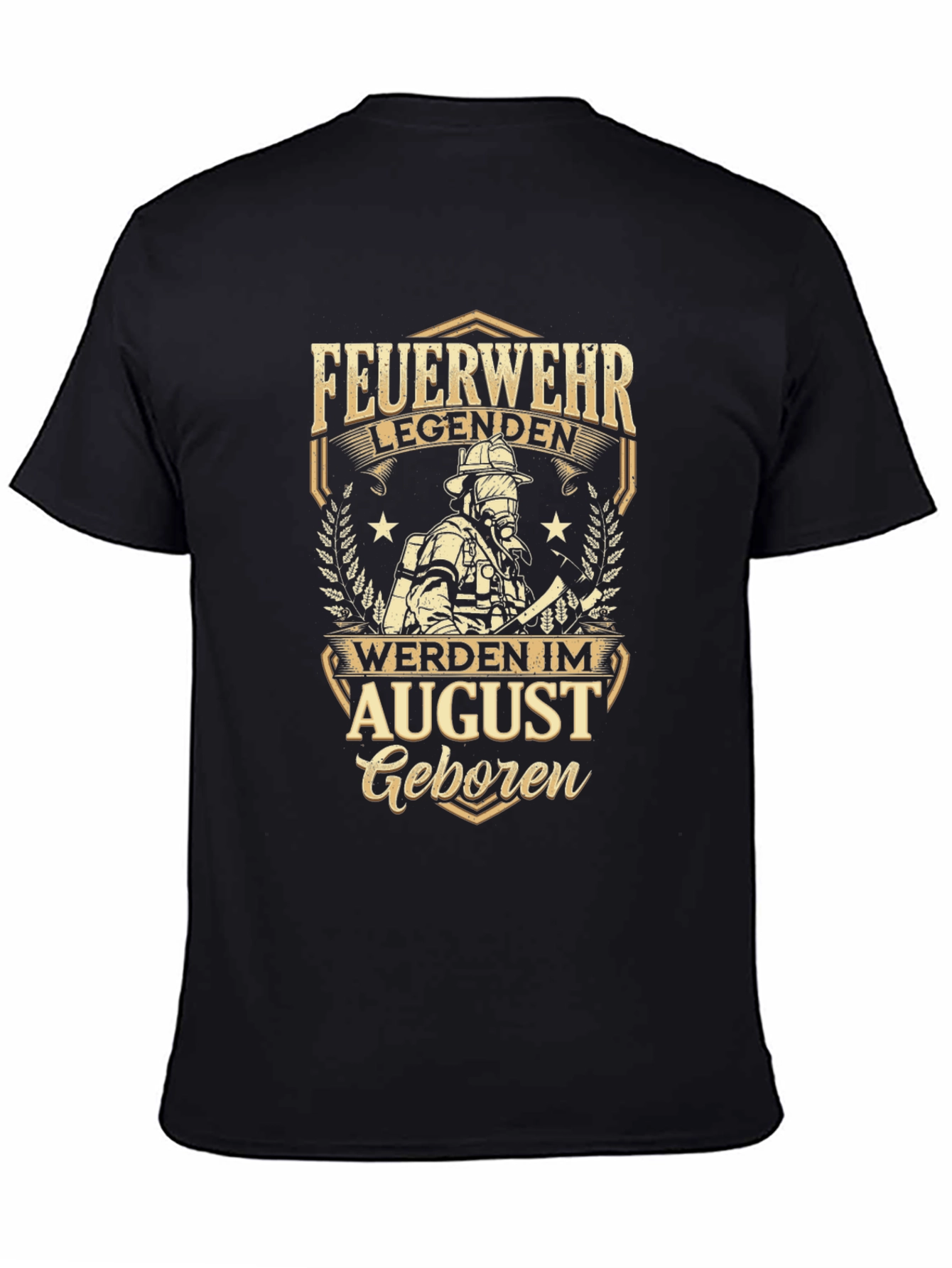 Firefighter Legend August Birthday Black T-Shirt