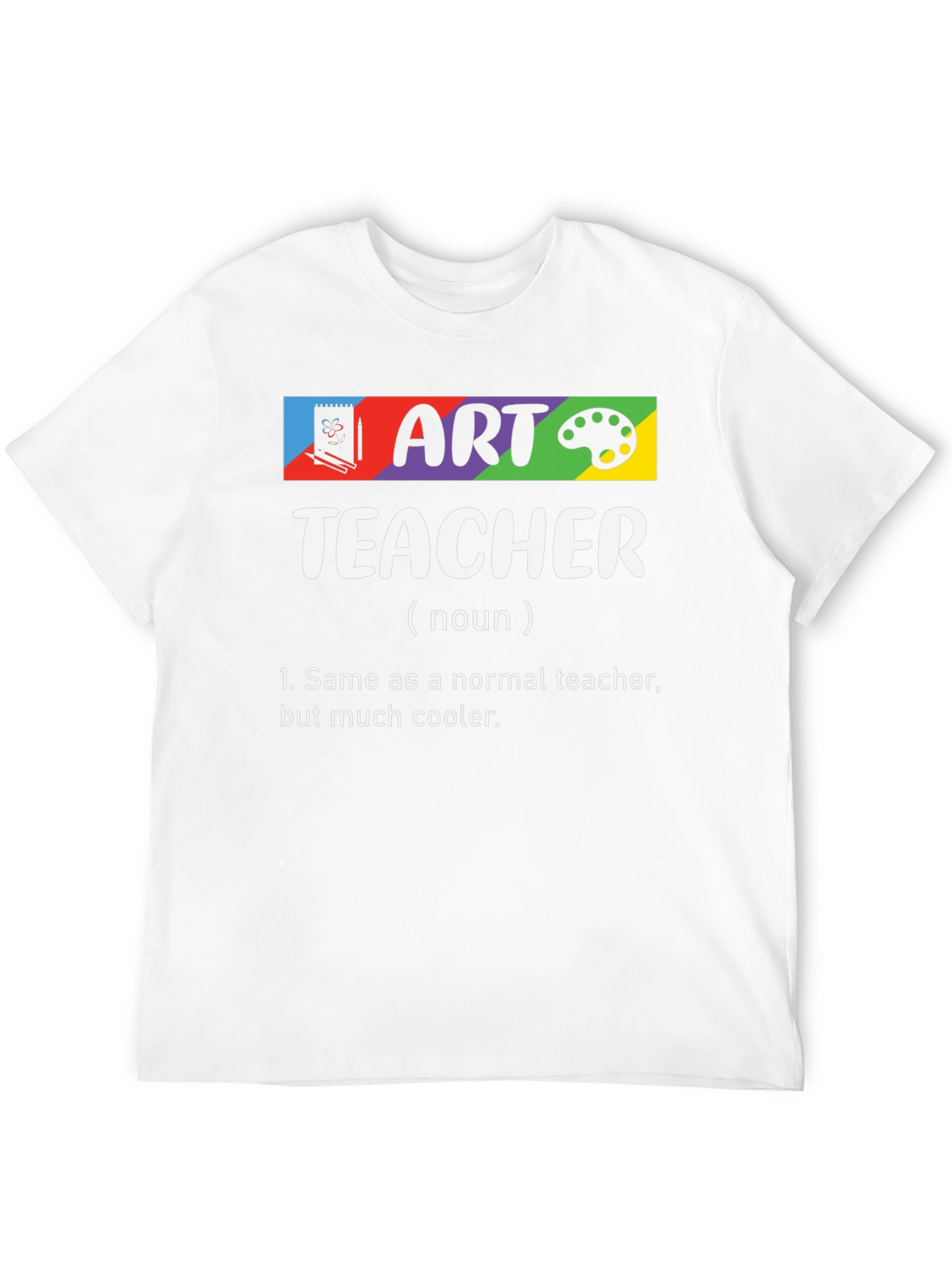 Art Teacher Definition T-Shirt