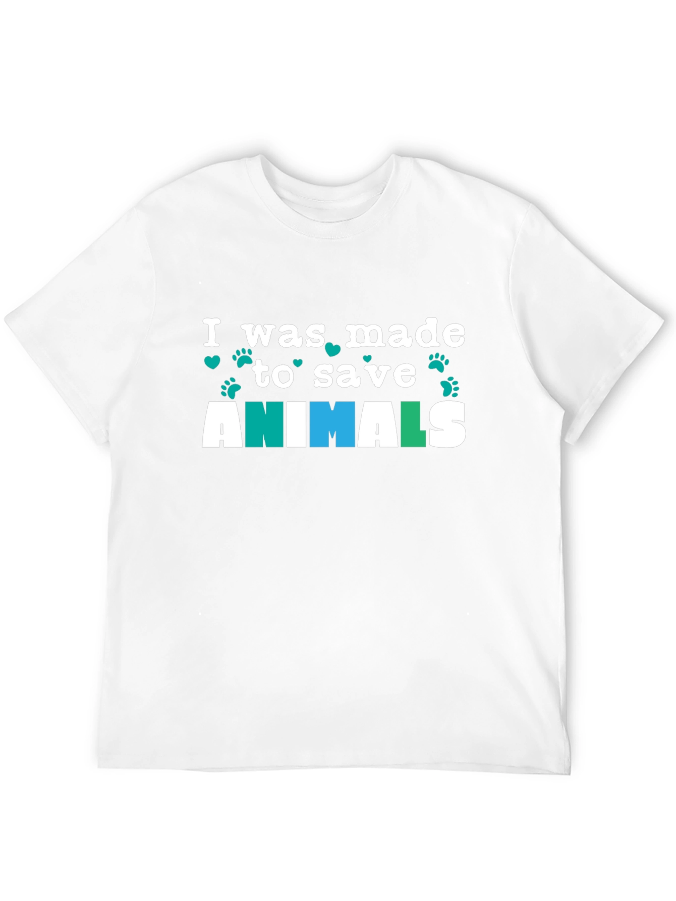 I Was Made To Save Animals T-Shirt
