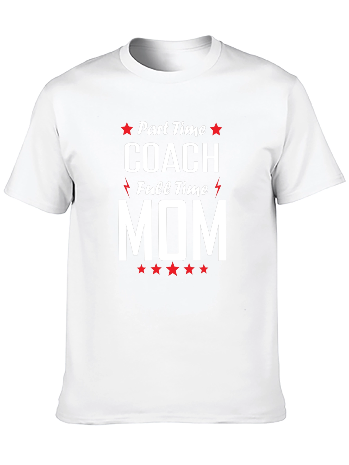 Part Time Coach Full Time Mom Graphic Tee