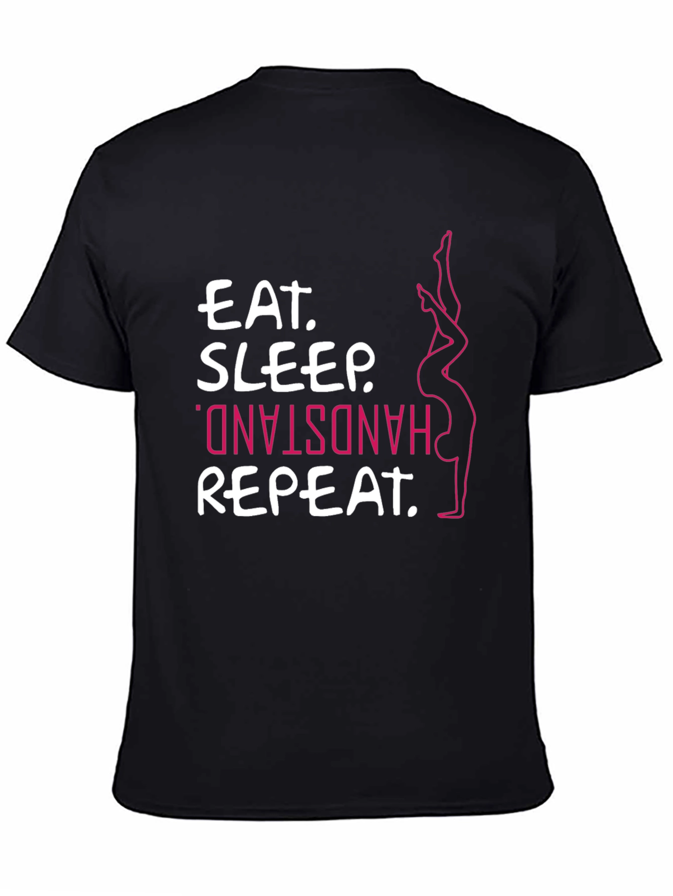 Eat Sleep Handstand Repeat Black T-Shirt