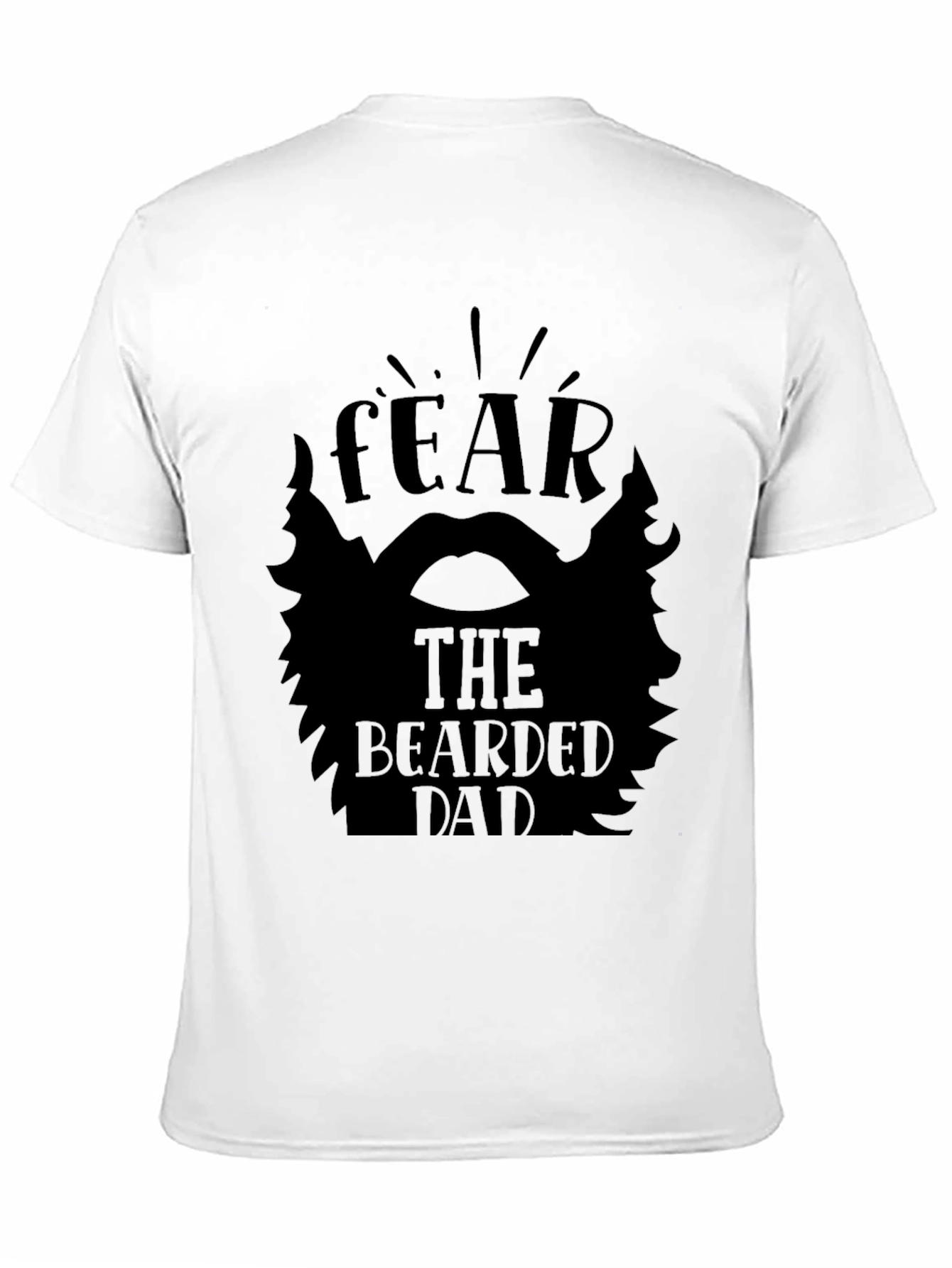 Fear the Bearded Dad Black T-Shirt