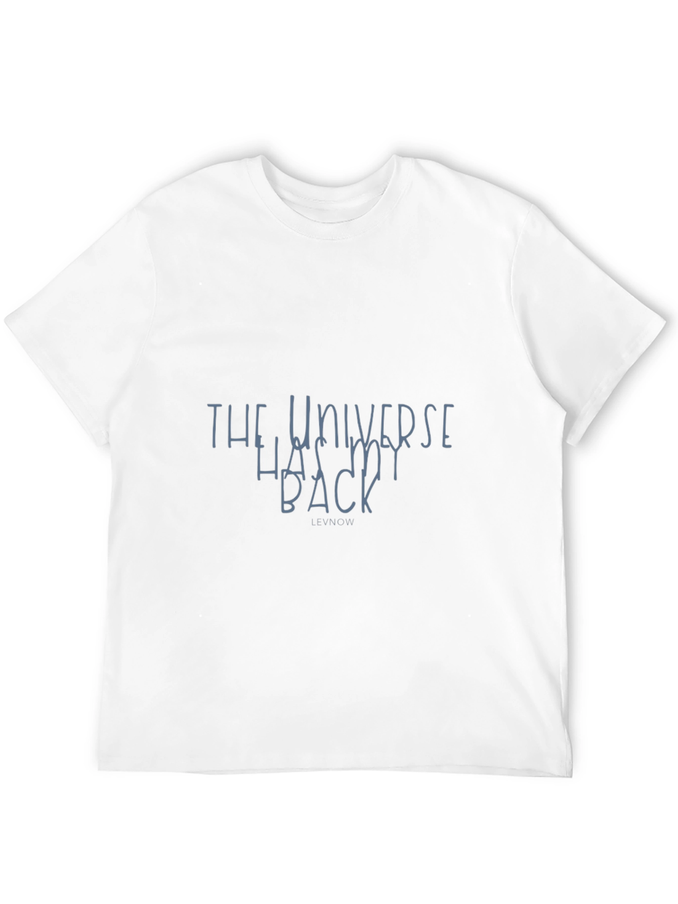 The Universe Has My Back - Black T-Shirt