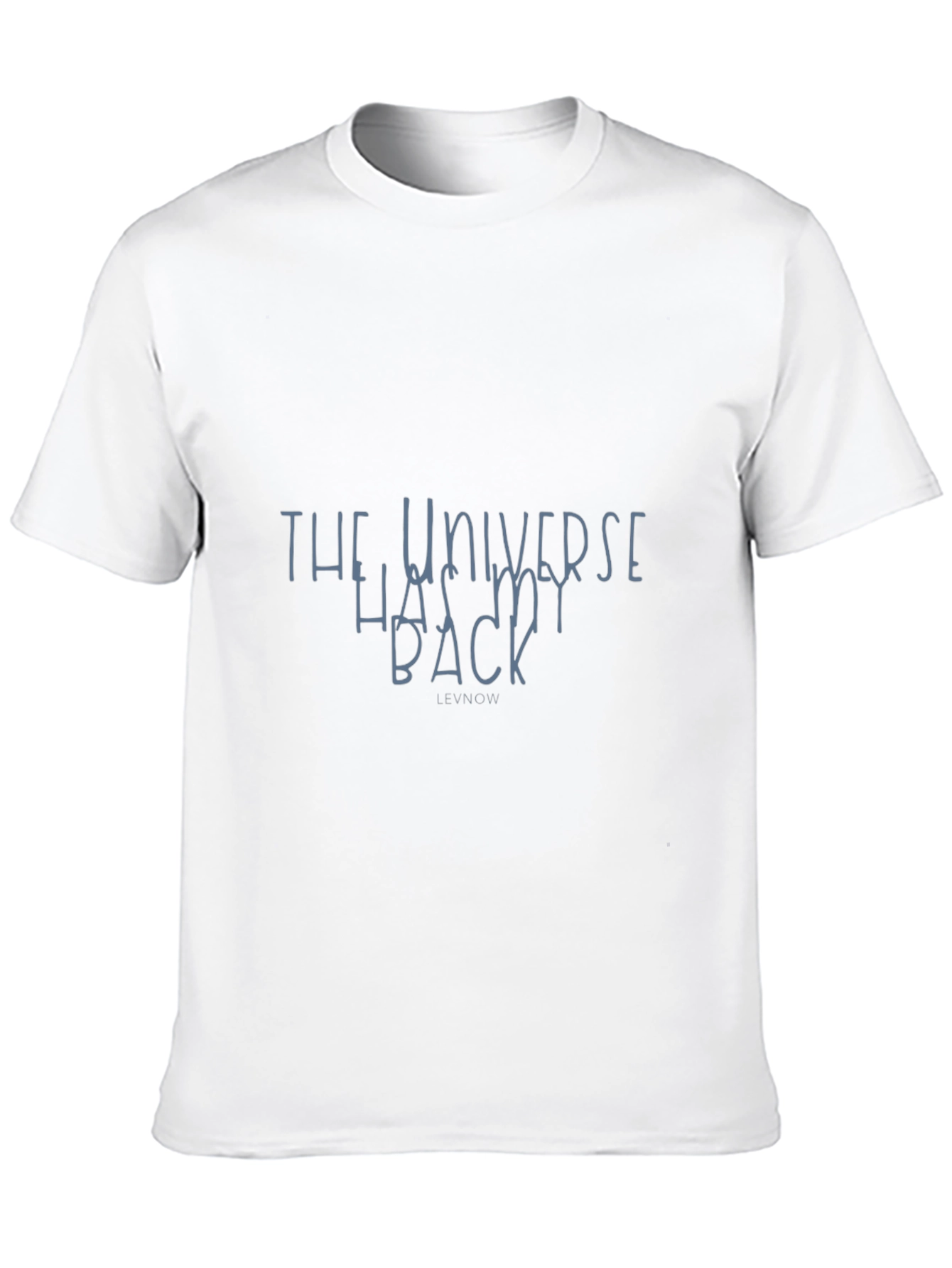 The Universe Has My Back - Black T-Shirt