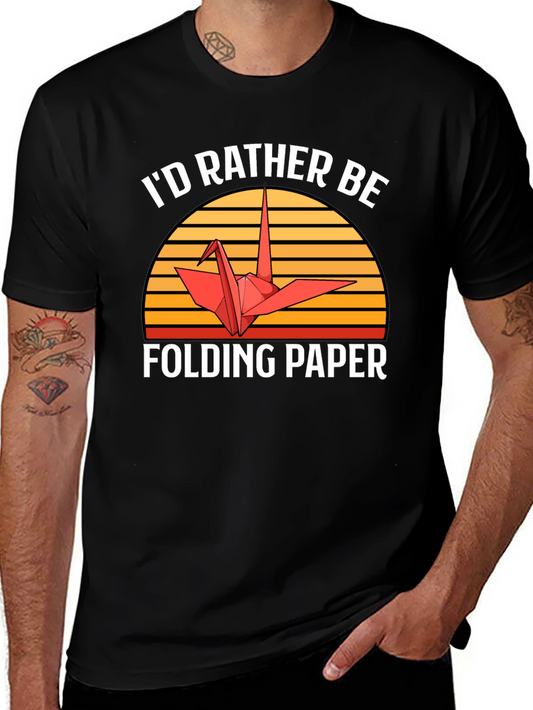 Id Rather Be Folding Paper Graphic Tee
