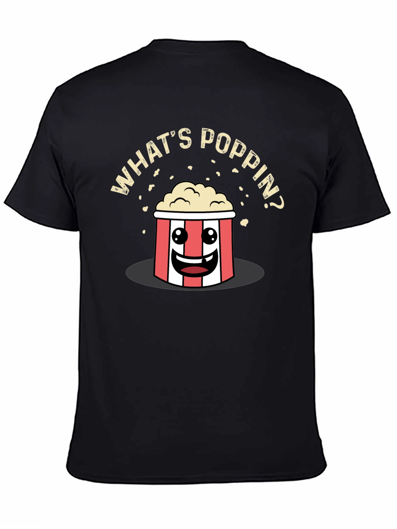 Whats Poppin Popcorn T-Shirt